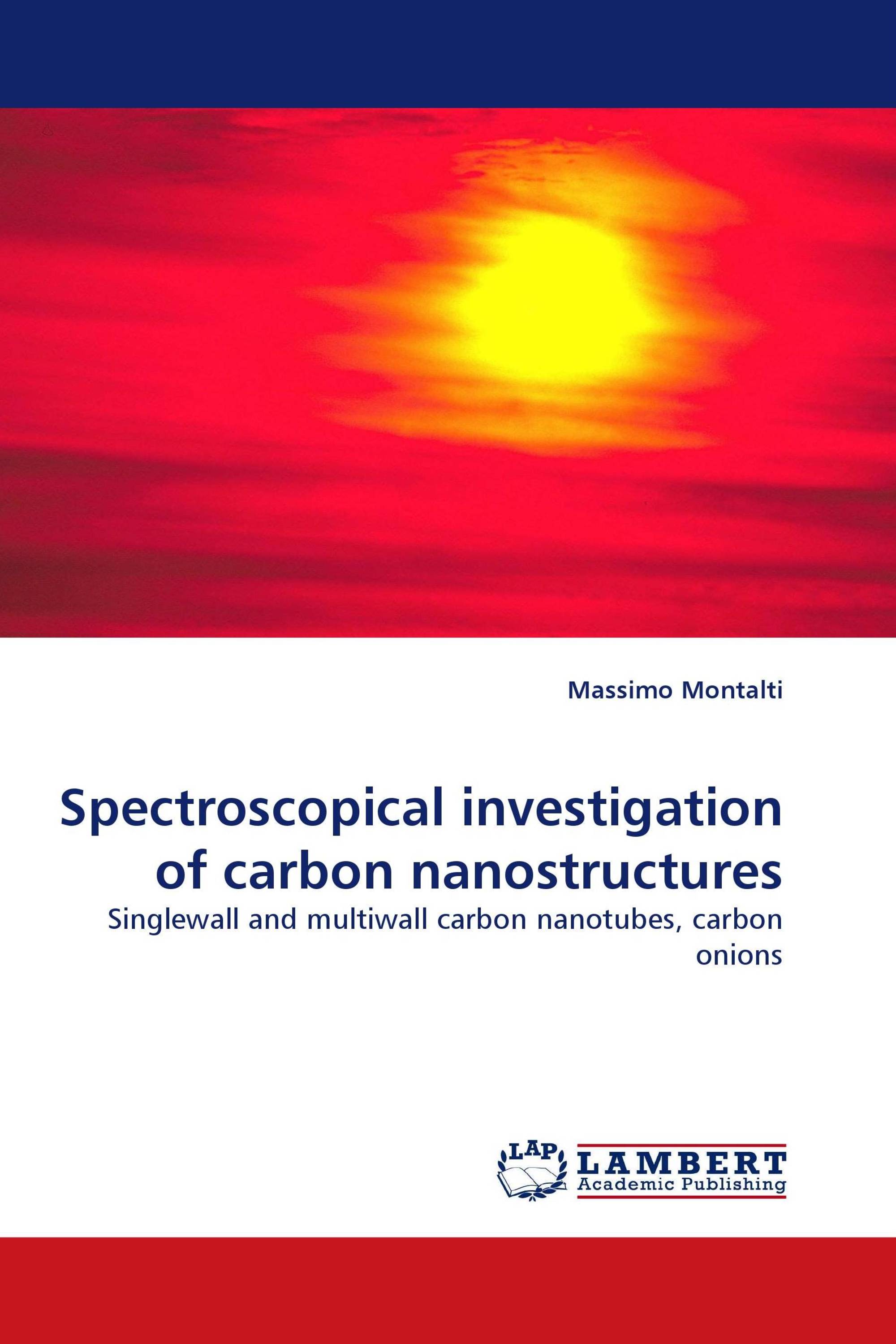 Spectroscopical investigation of carbon nanostructures