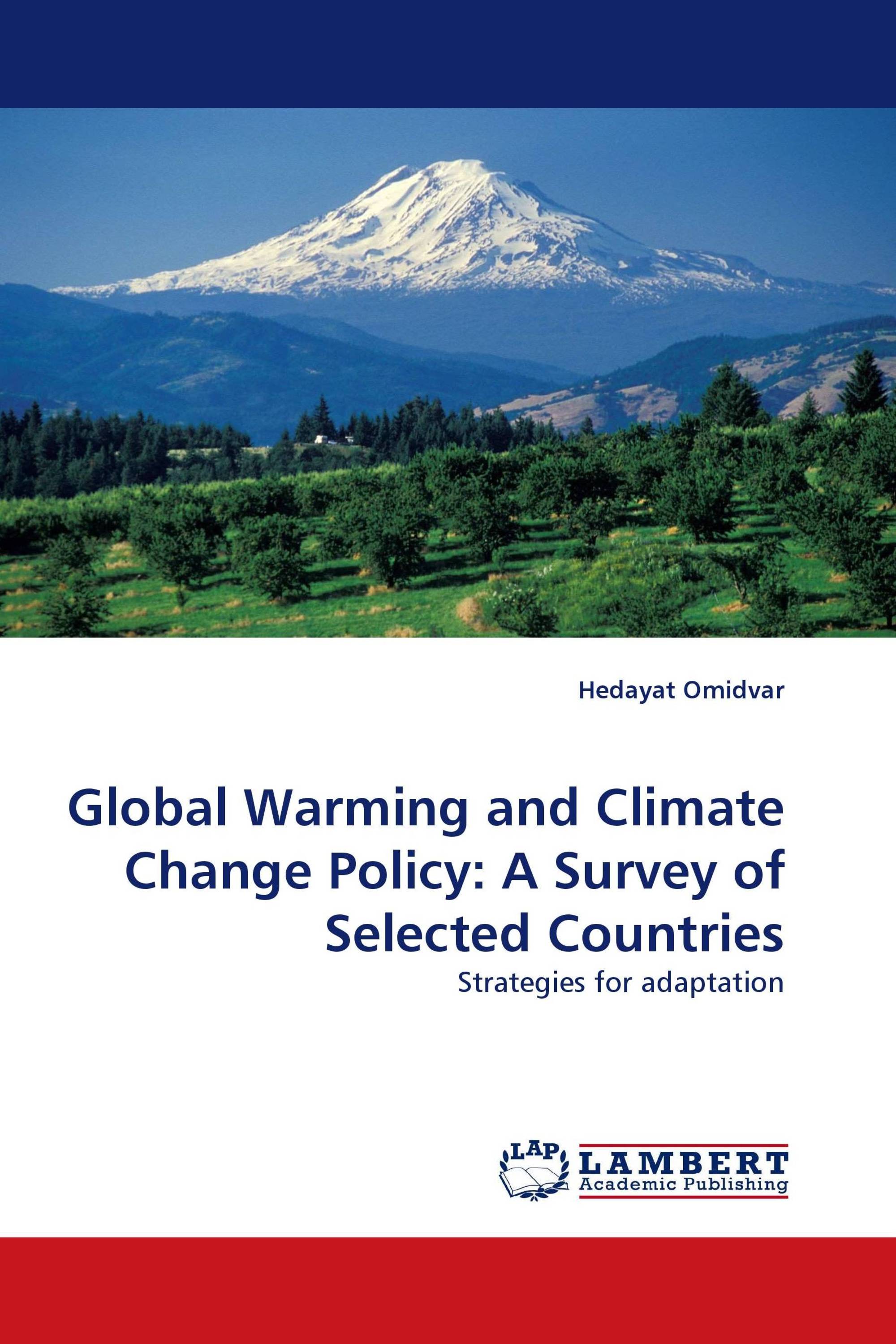 Global Warming and Climate Change Policy: A Survey of Selected Countries