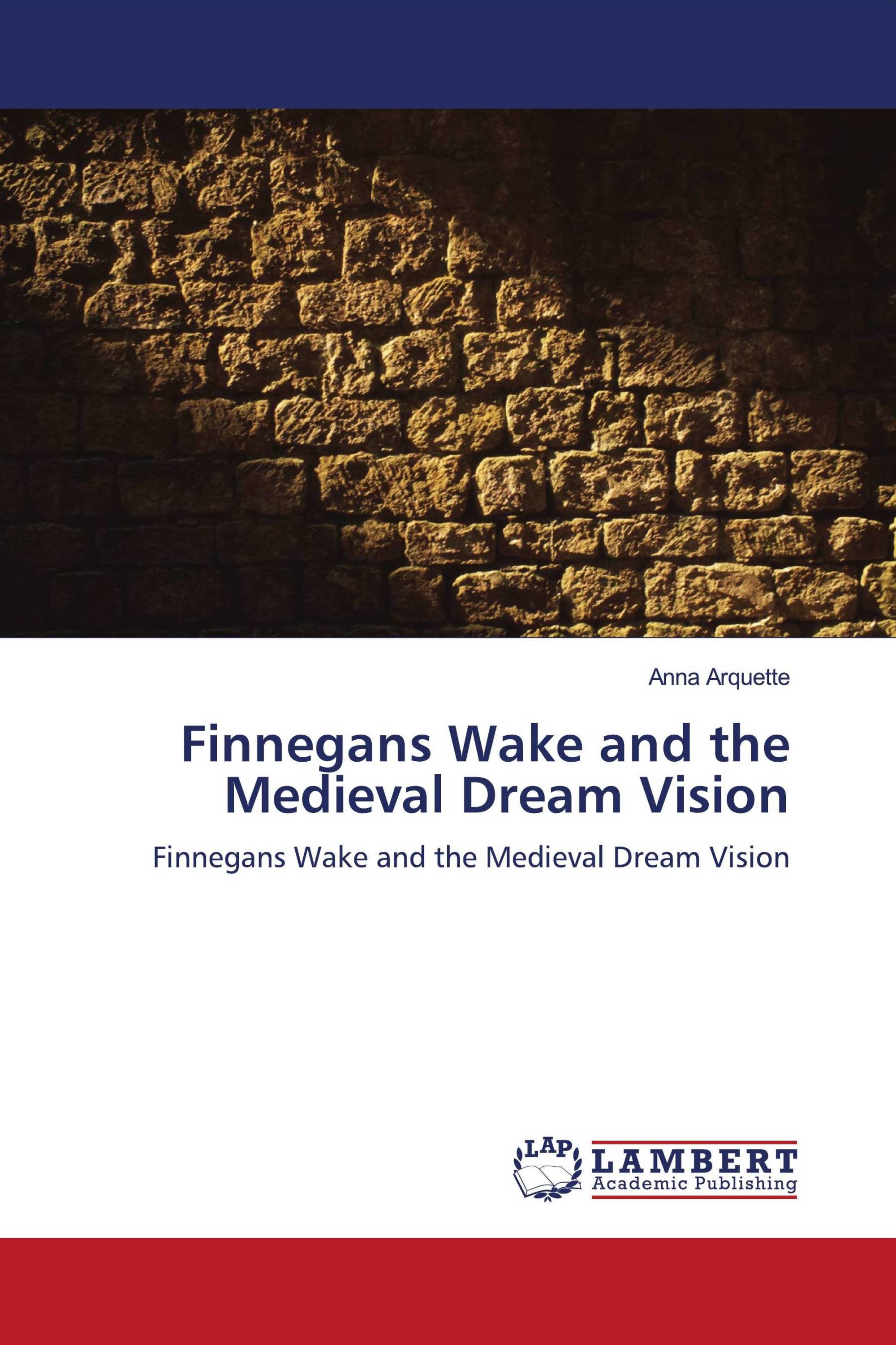 Finnegans Wake and the Medieval Dream Vision