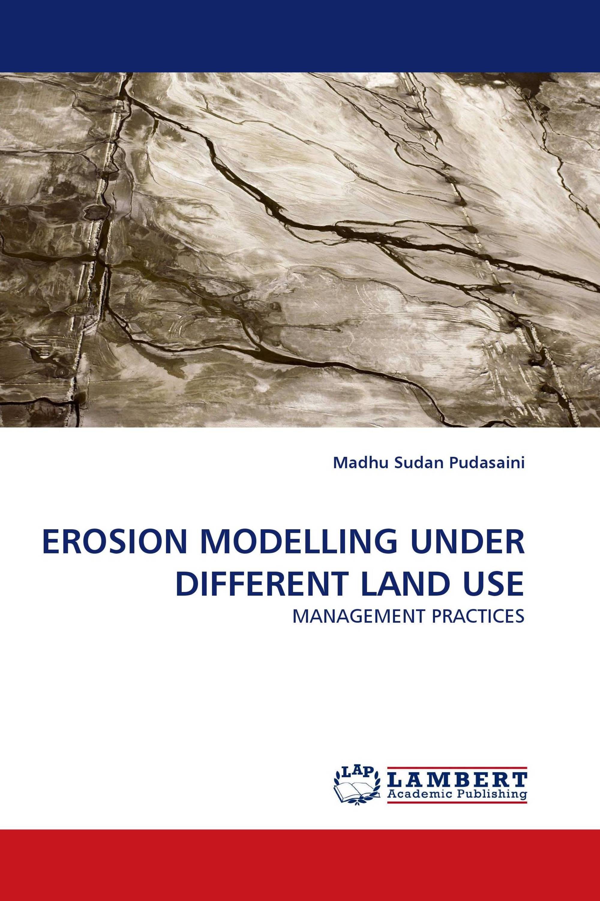 EROSION MODELLING UNDER DIFFERENT LAND USE