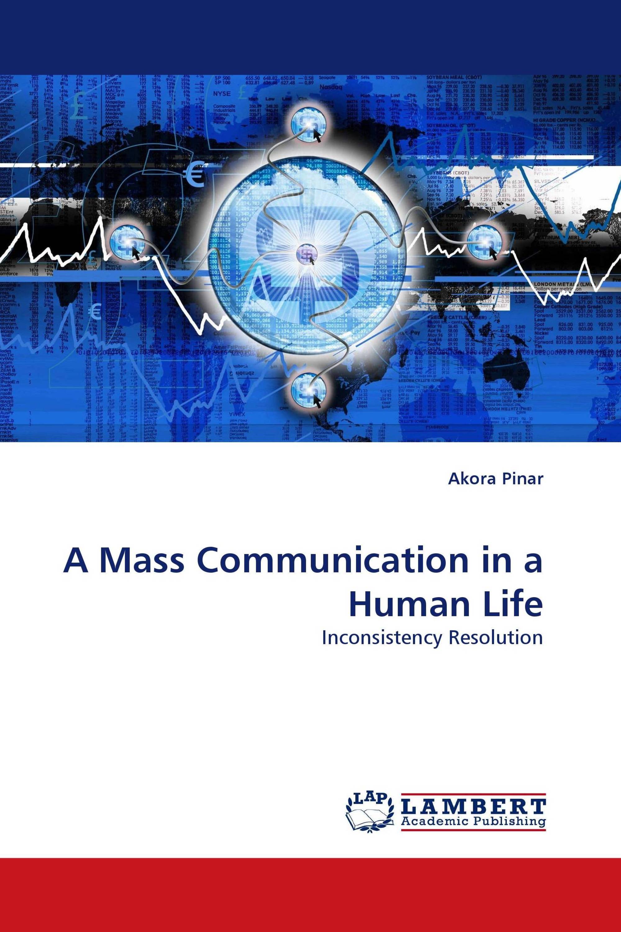 A Mass Communication in a Human Life