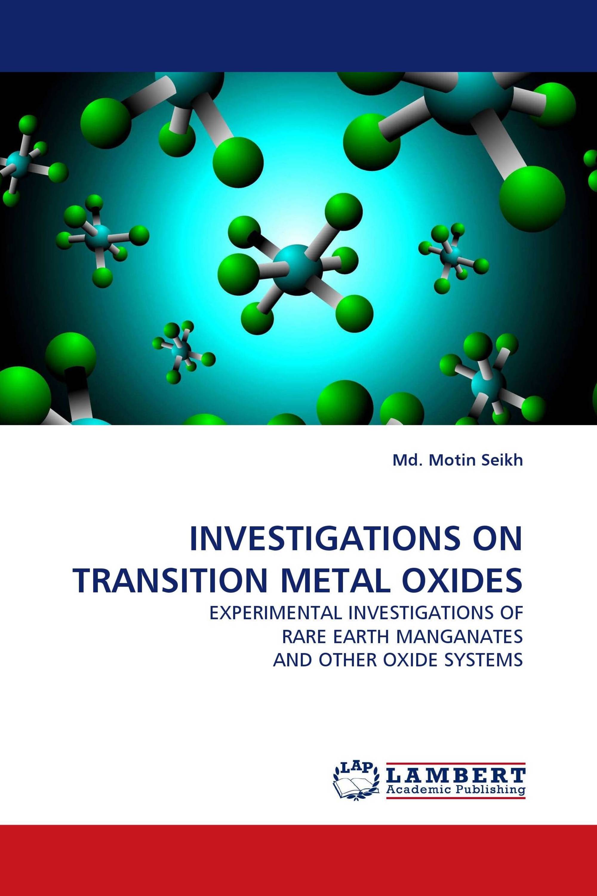 INVESTIGATIONS ON TRANSITION METAL OXIDES