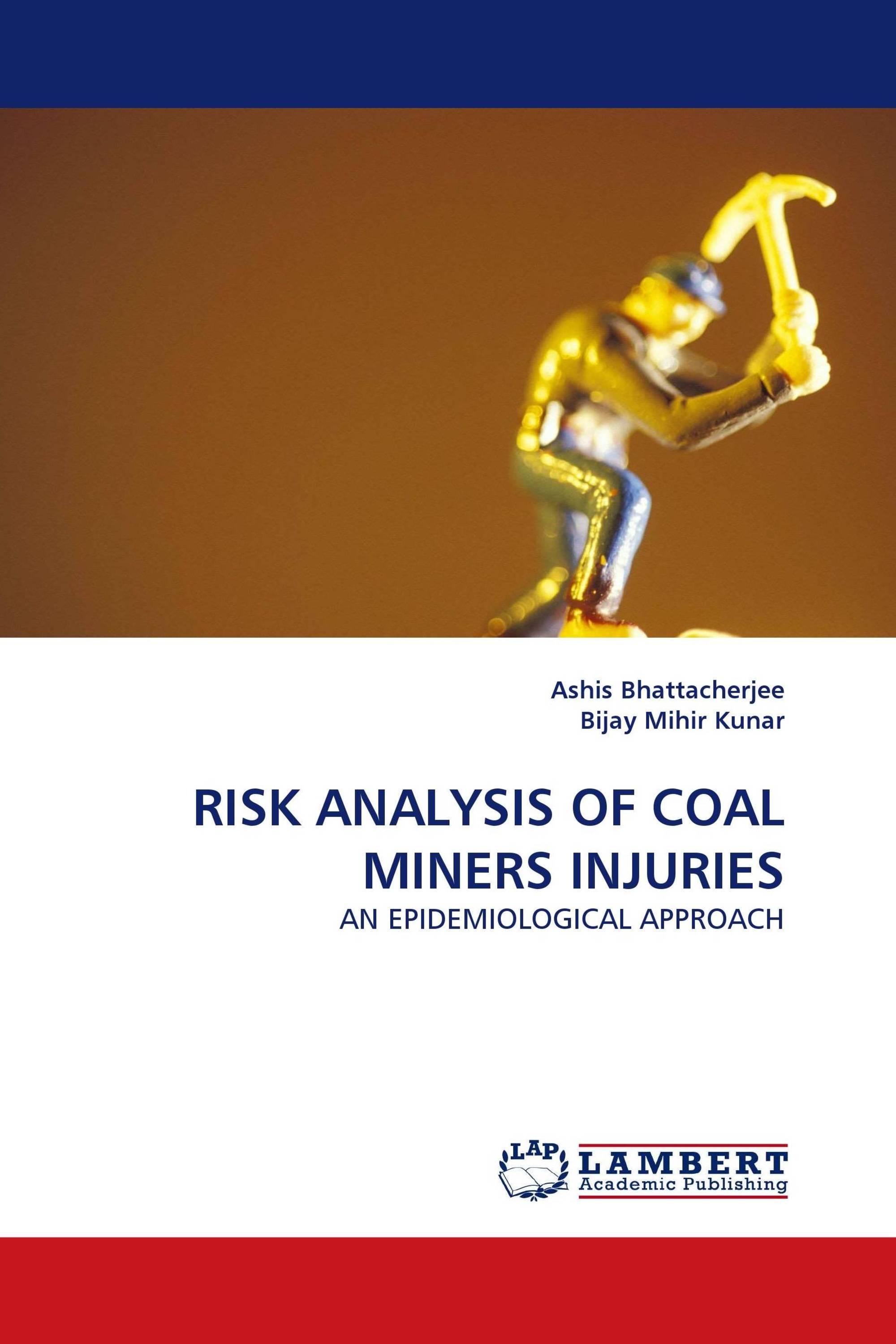 RISK ANALYSIS OF COAL MINERS INJURIES