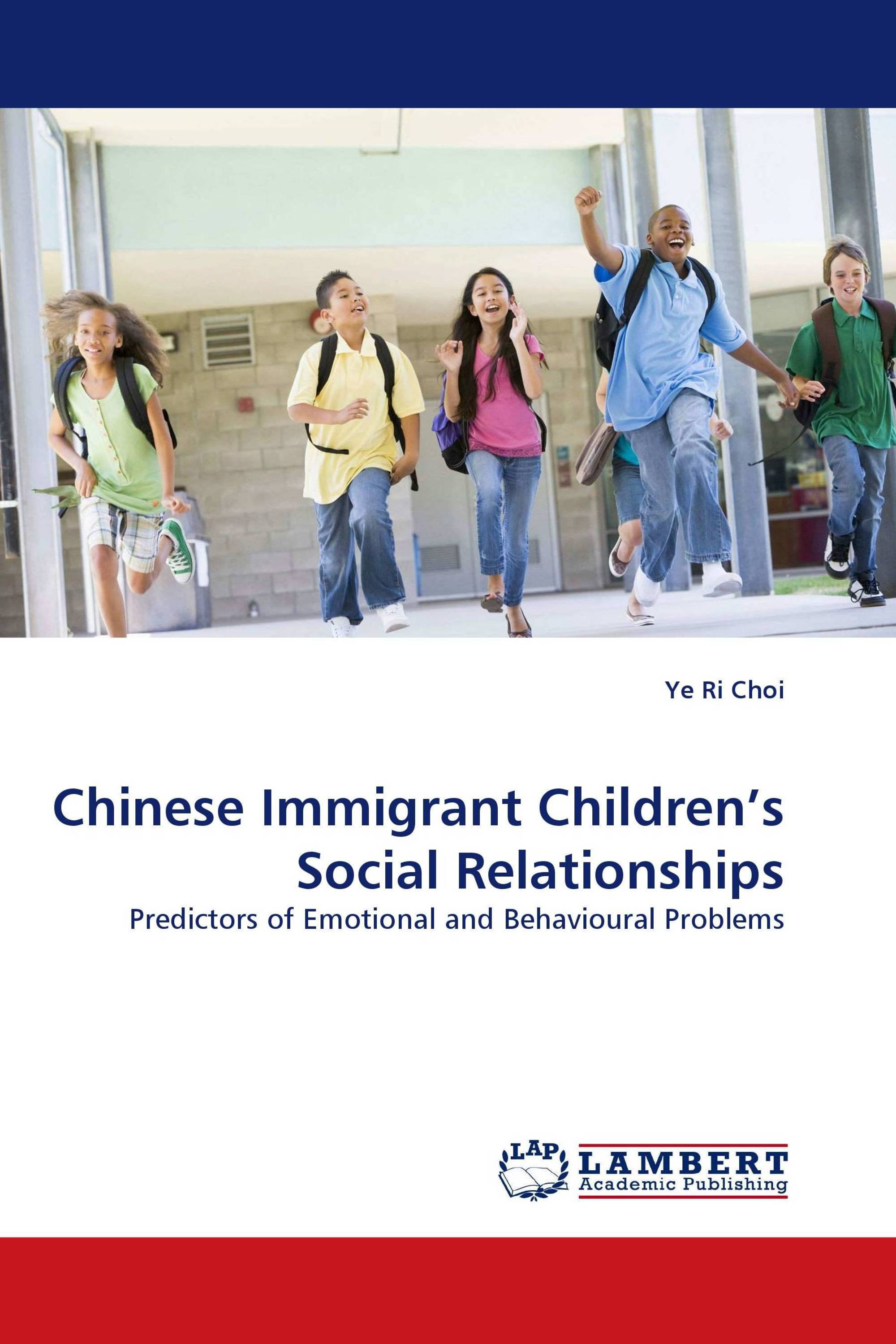 Chinese Immigrant Children’s Social Relationships