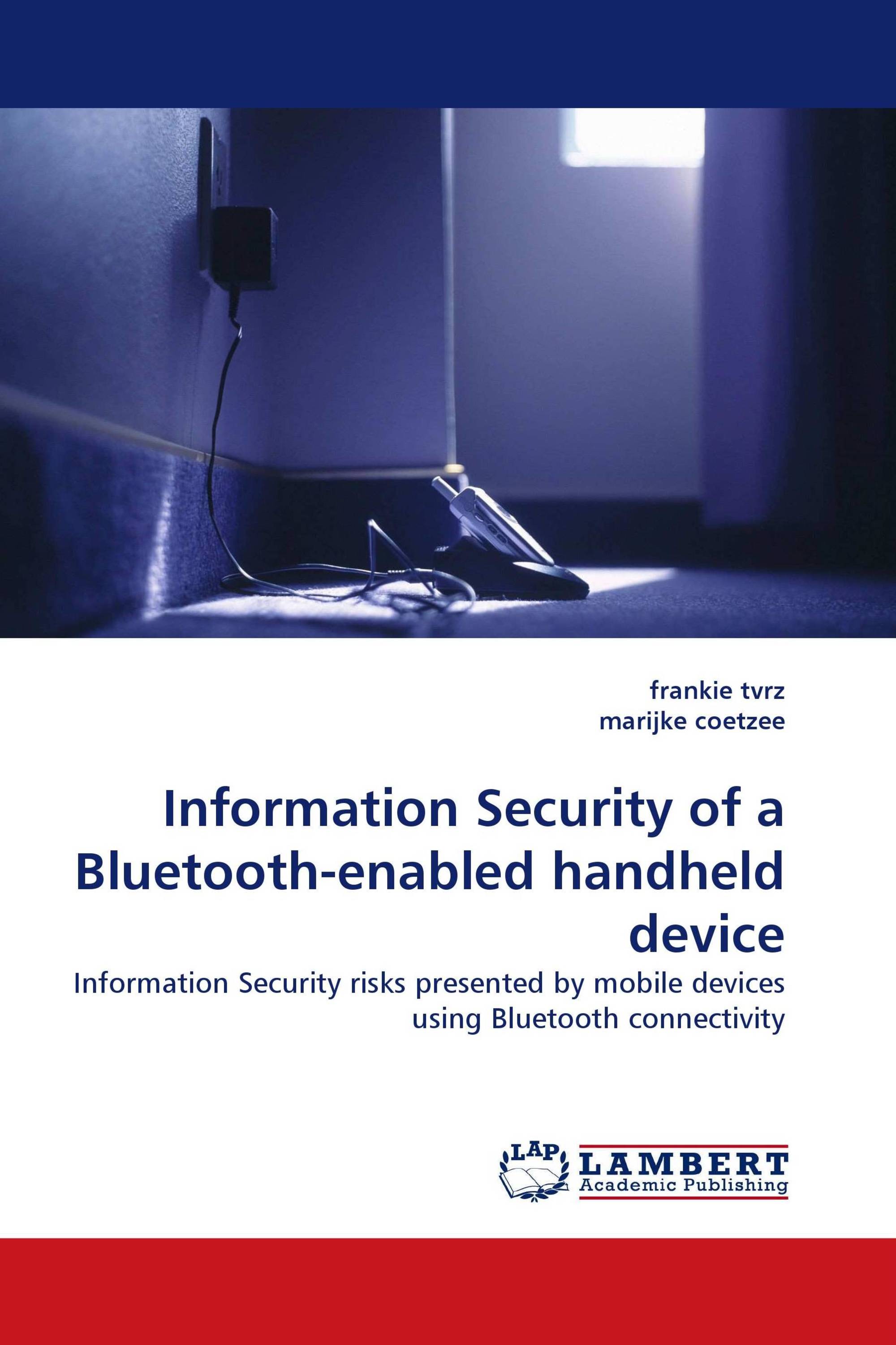 Information Security of a Bluetooth-enabled handheld device