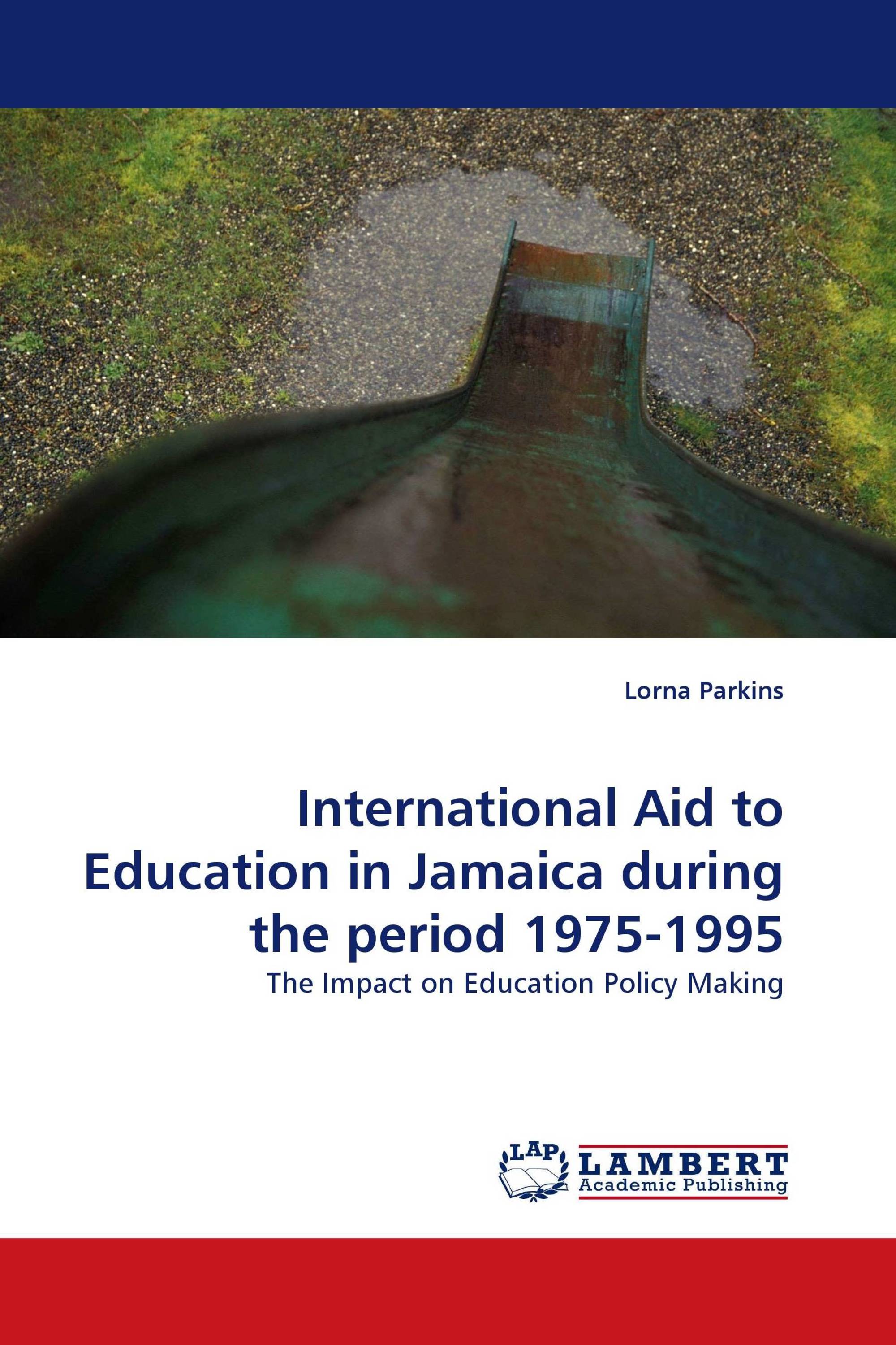 International Aid to Education in Jamaica during the period 1975-1995