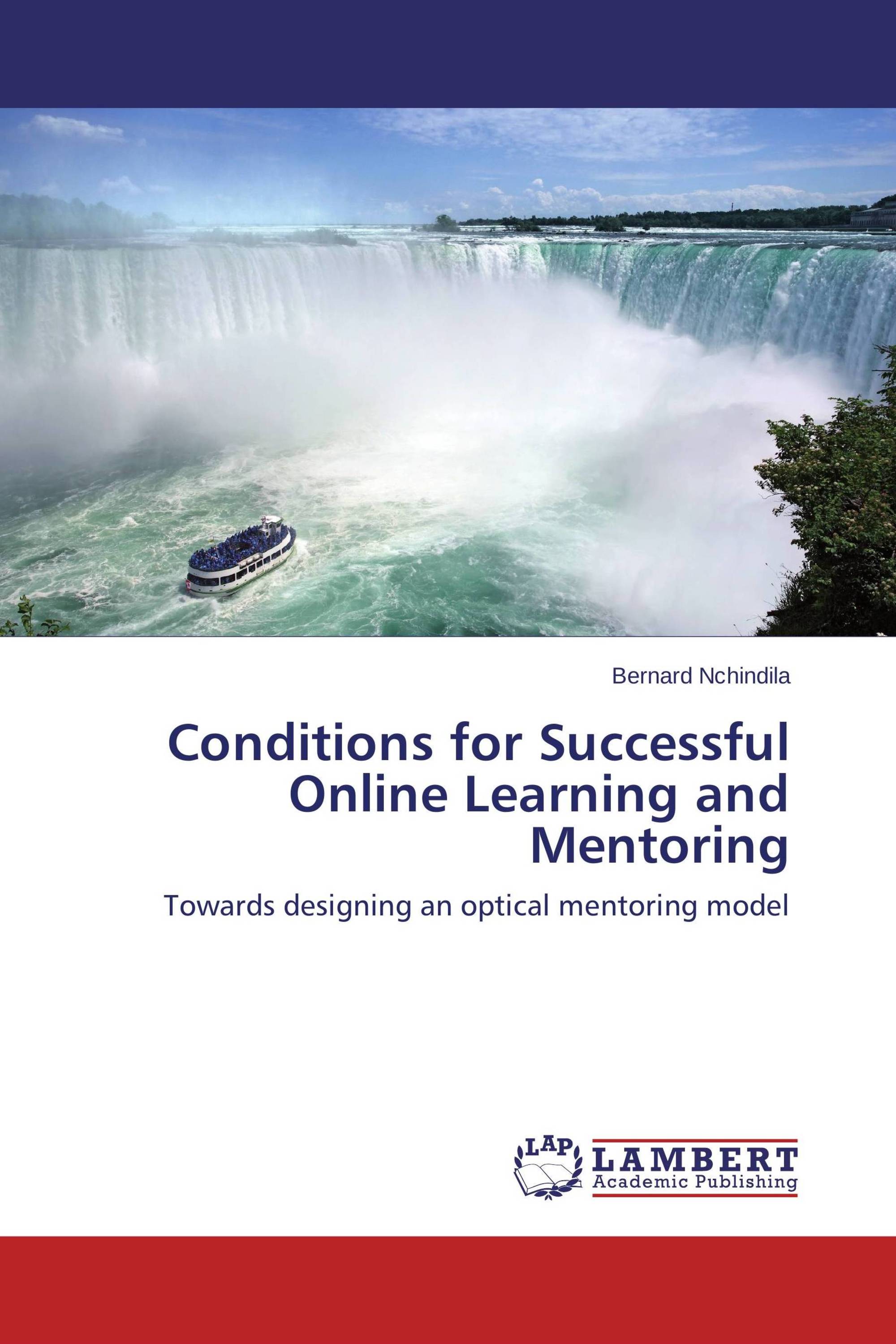 Conditions for Successful Online Learning and Mentoring