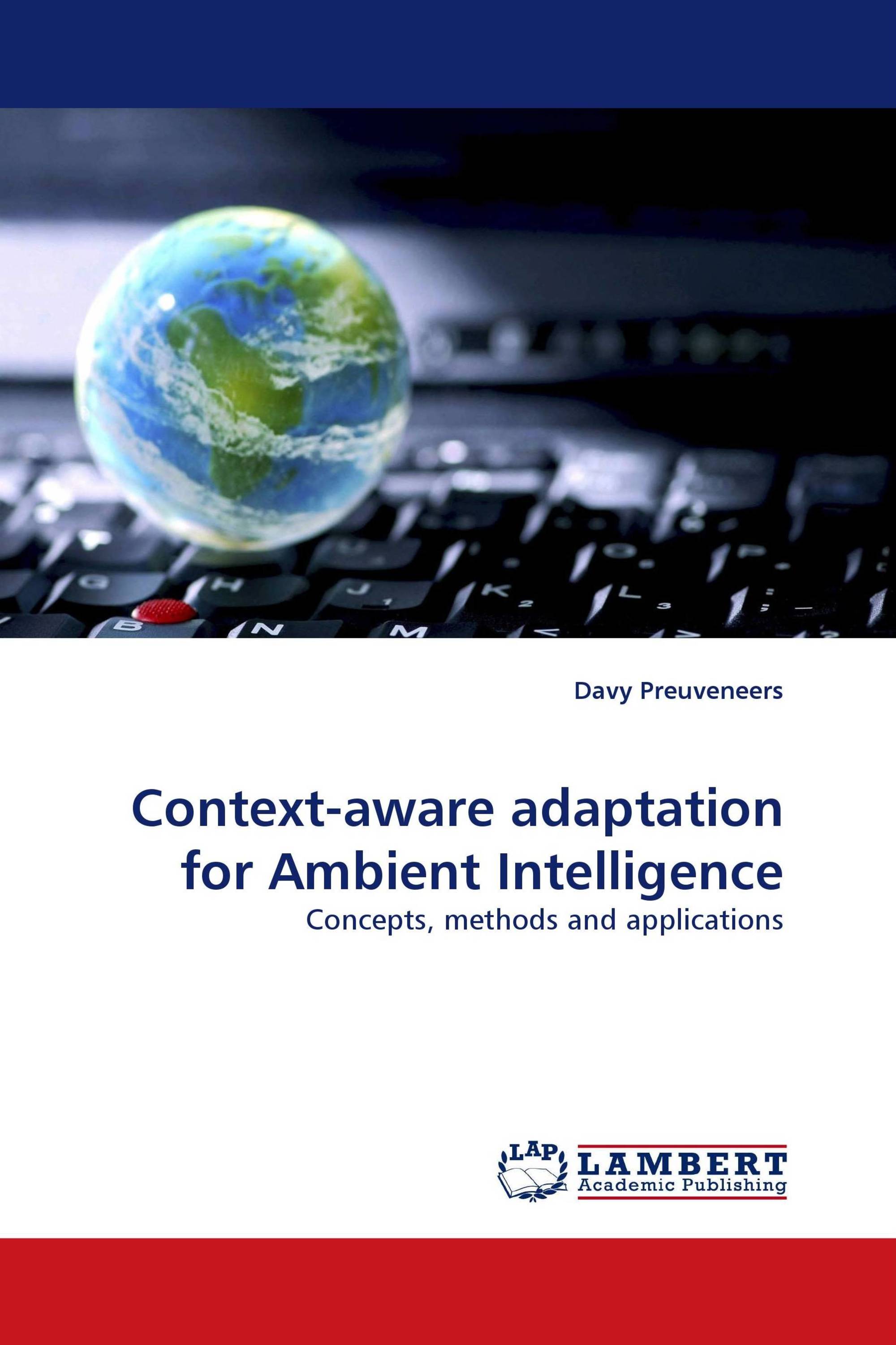 Context-aware adaptation for Ambient Intelligence