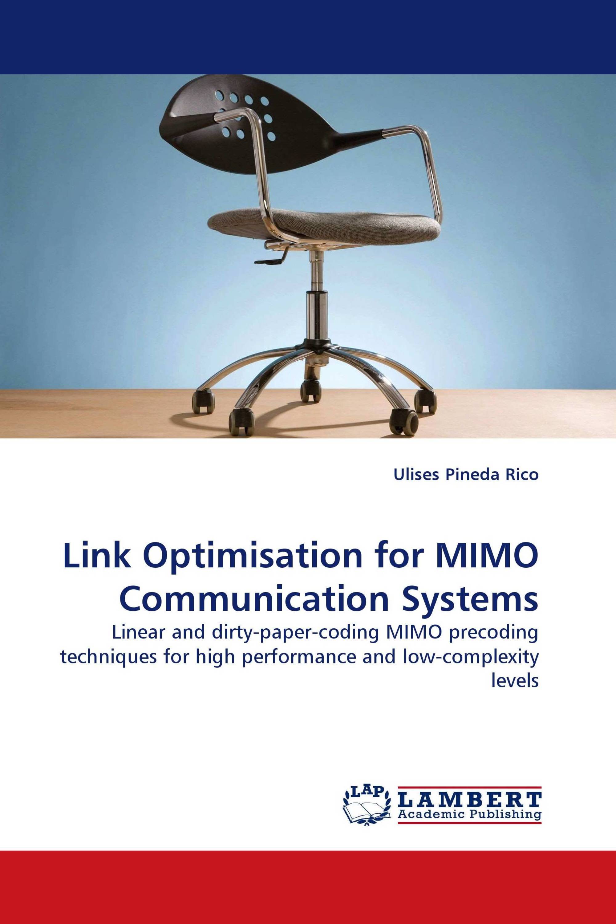 Link Optimisation for MIMO Communication Systems