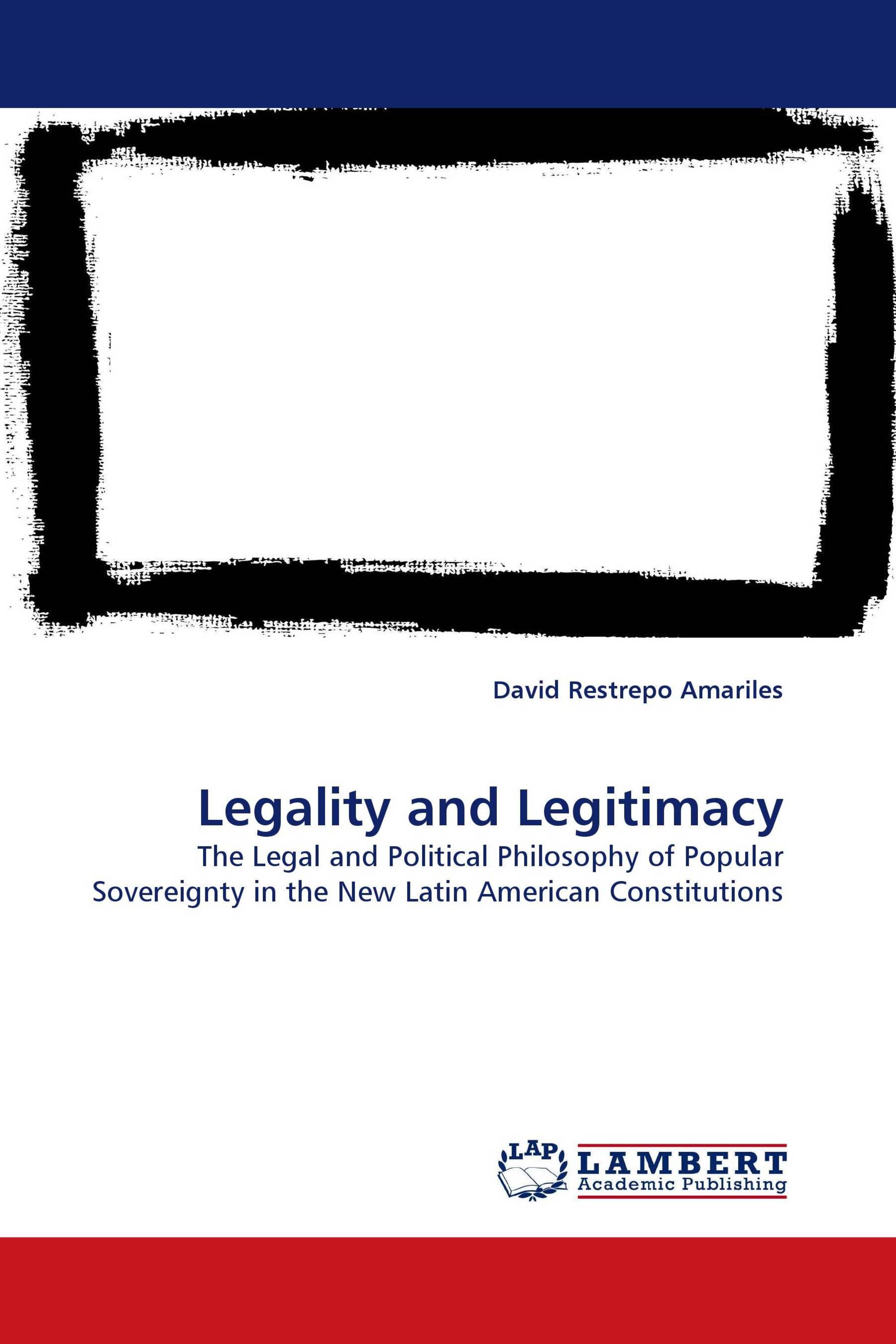 Legality and Legitimacy