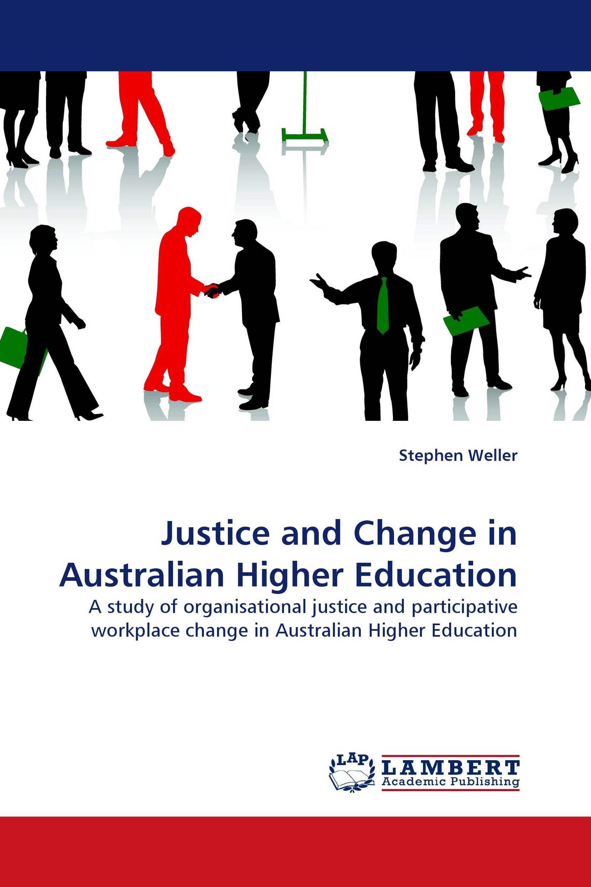 Justice and Change in Australian Higher Education