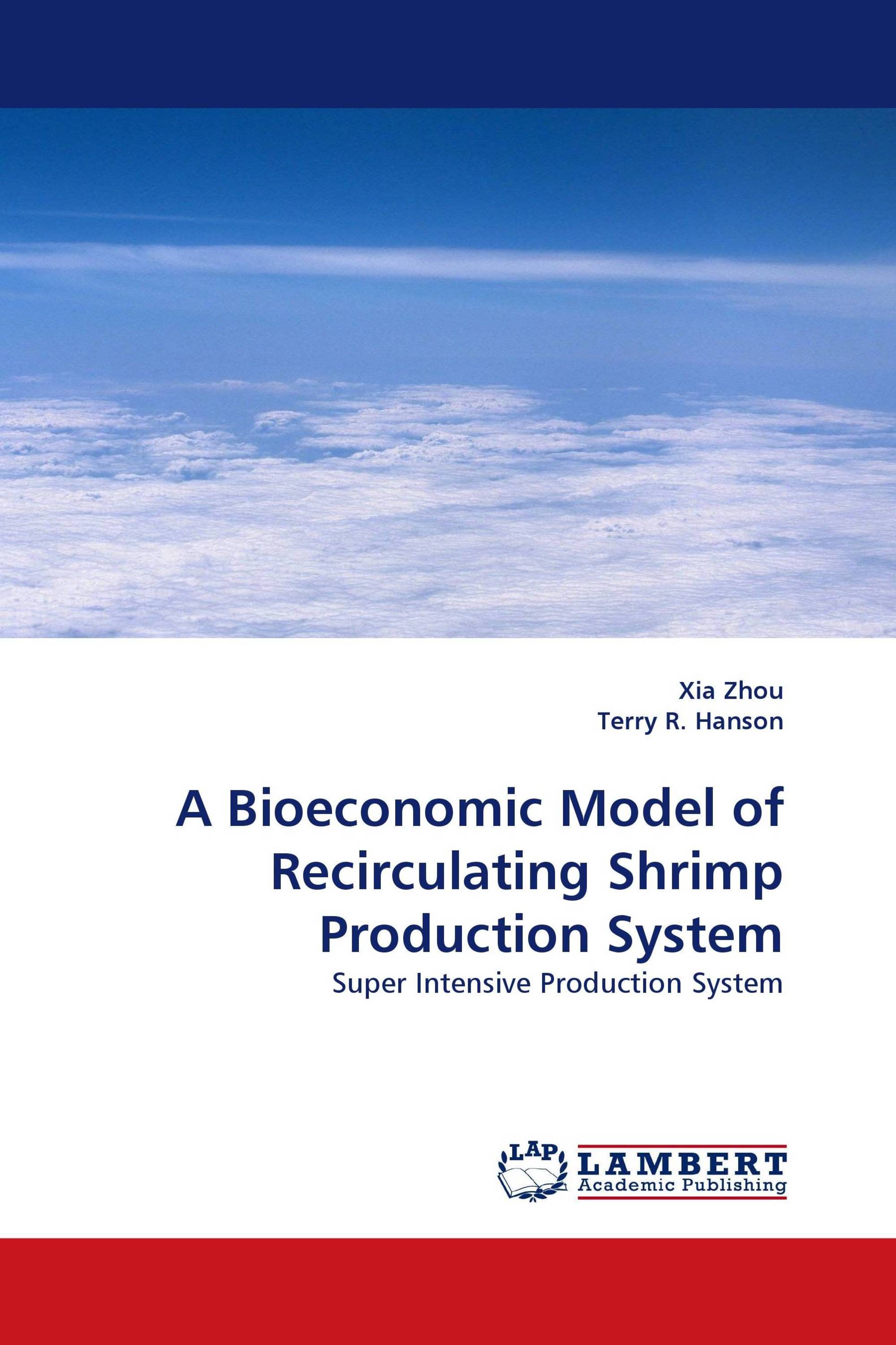 A Bioeconomic Model of Recirculating Shrimp Production System