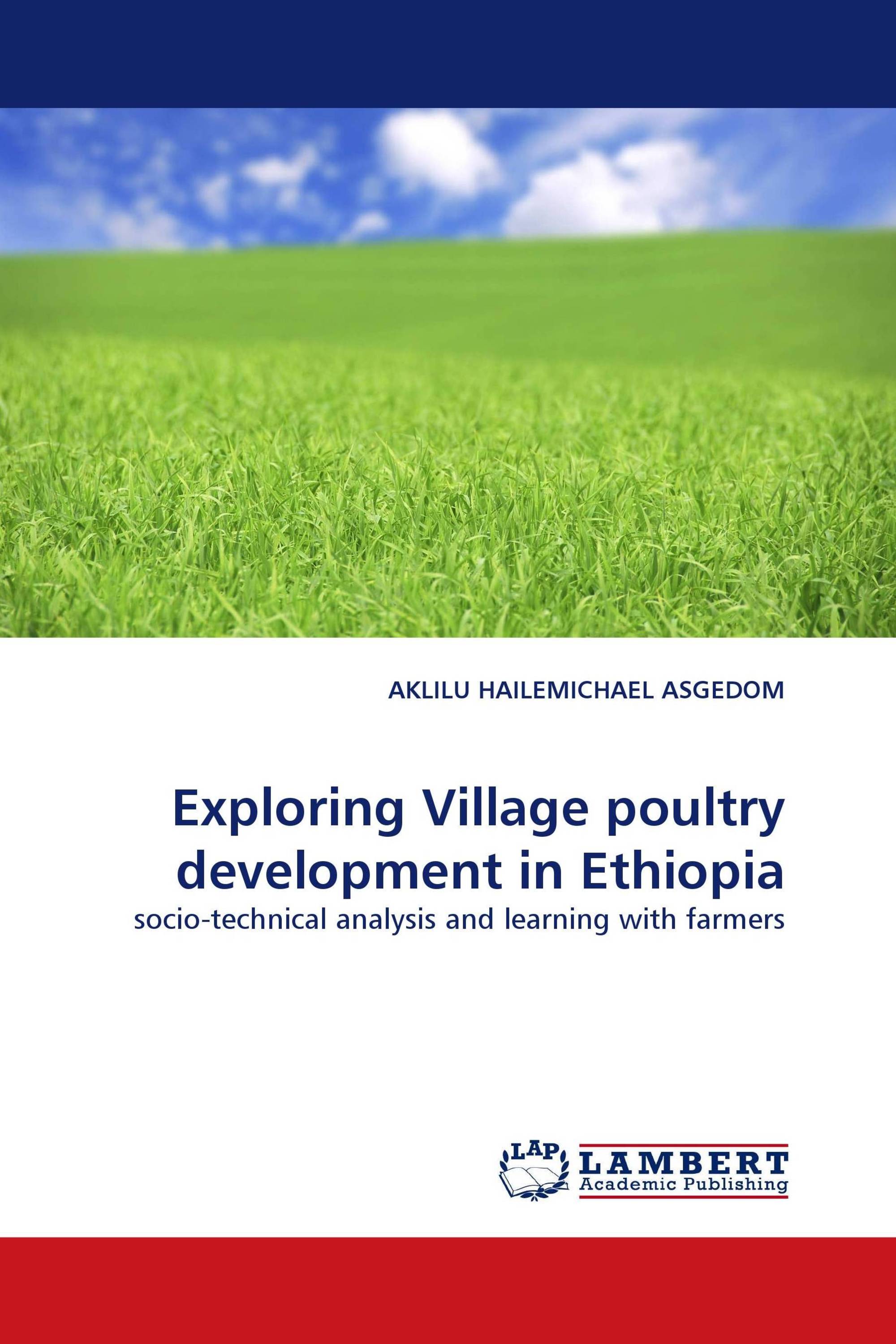 Exploring Village poultry development in Ethiopia