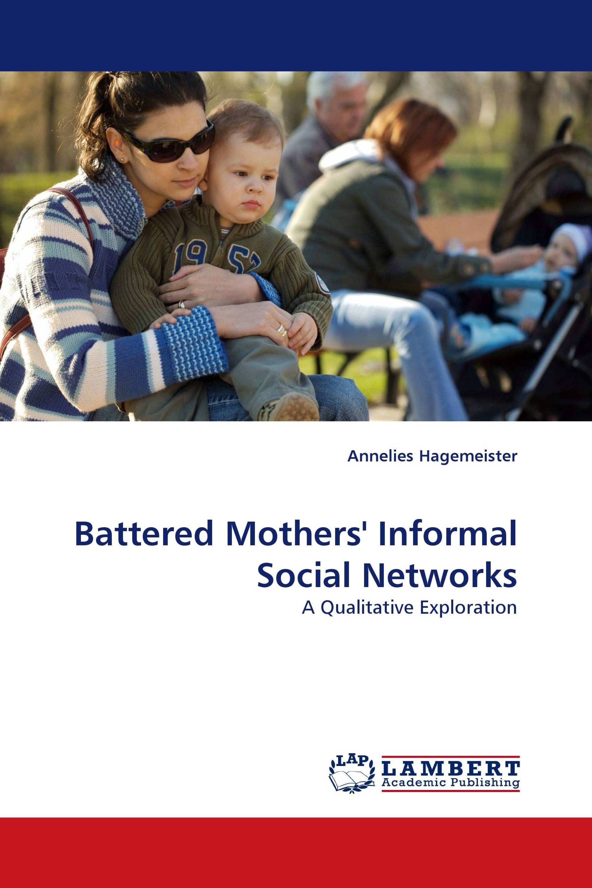 Battered Mothers'' Informal Social Networks