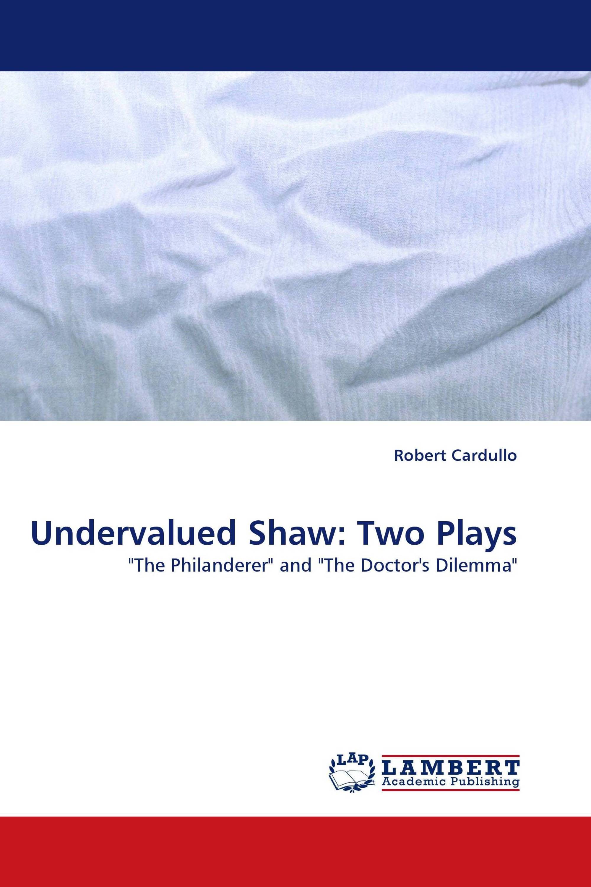 Undervalued Shaw: Two Plays