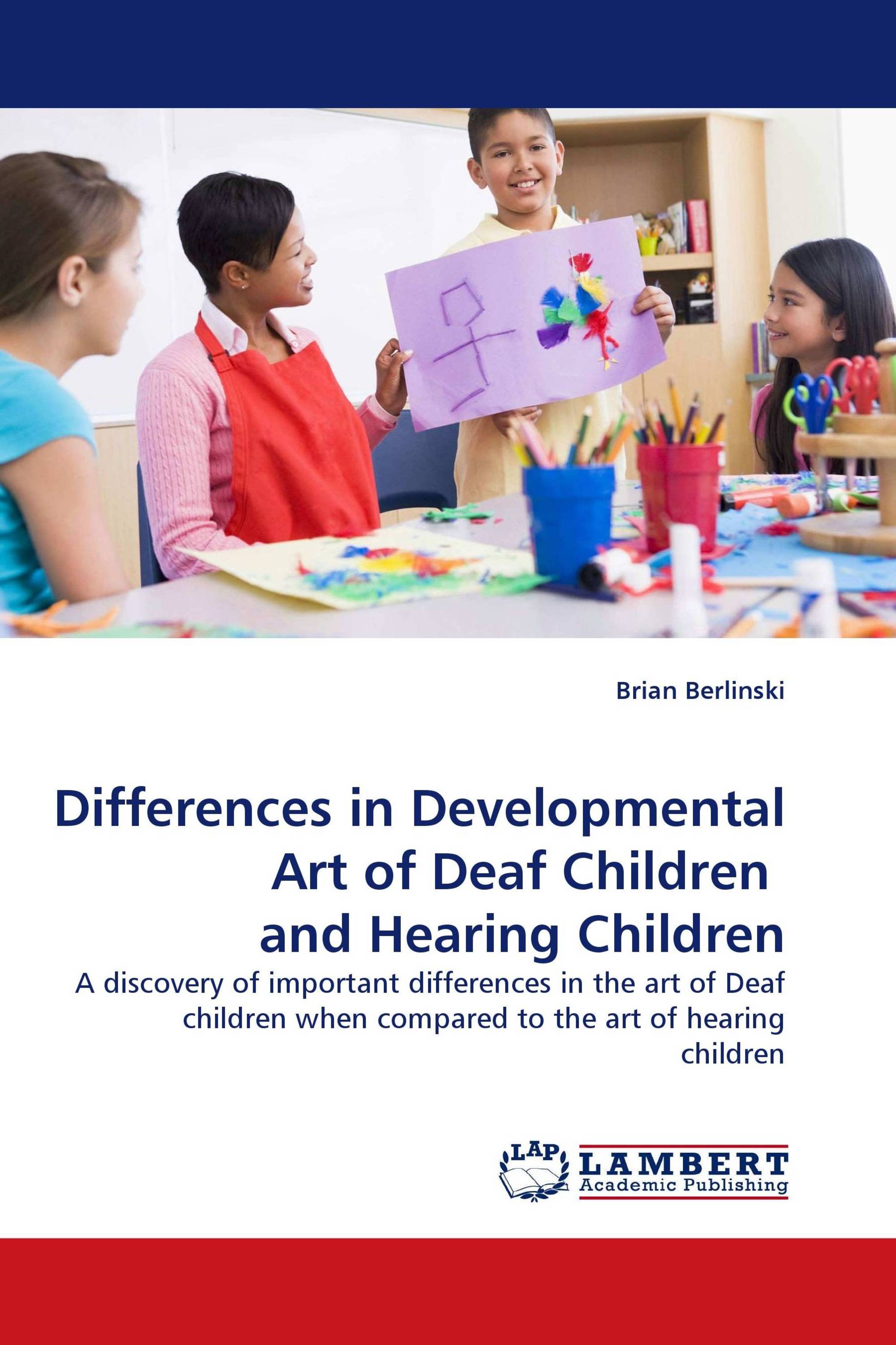 Differences in Developmental Art of Deaf Children  and Hearing Children