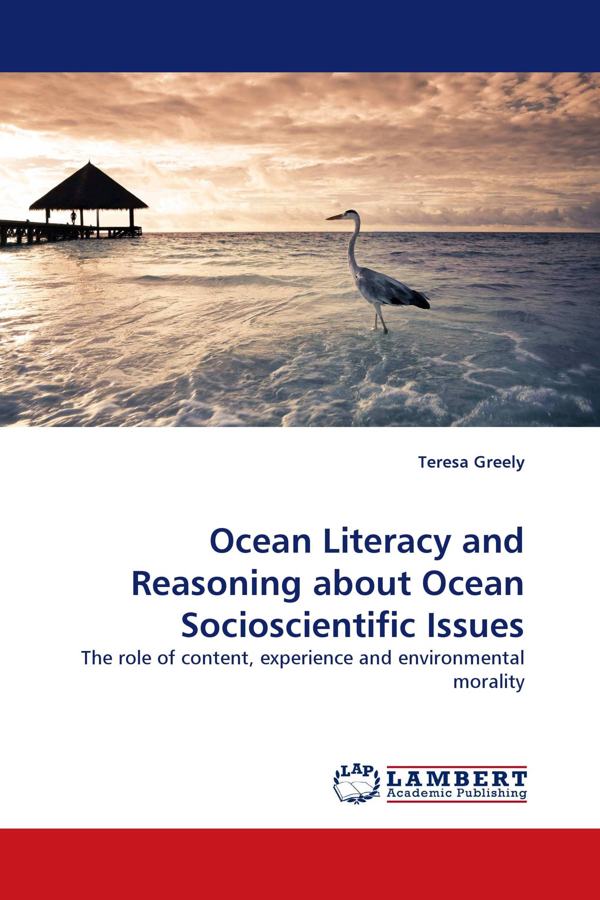 Ocean Literacy and Reasoning about Ocean Socioscientific Issues