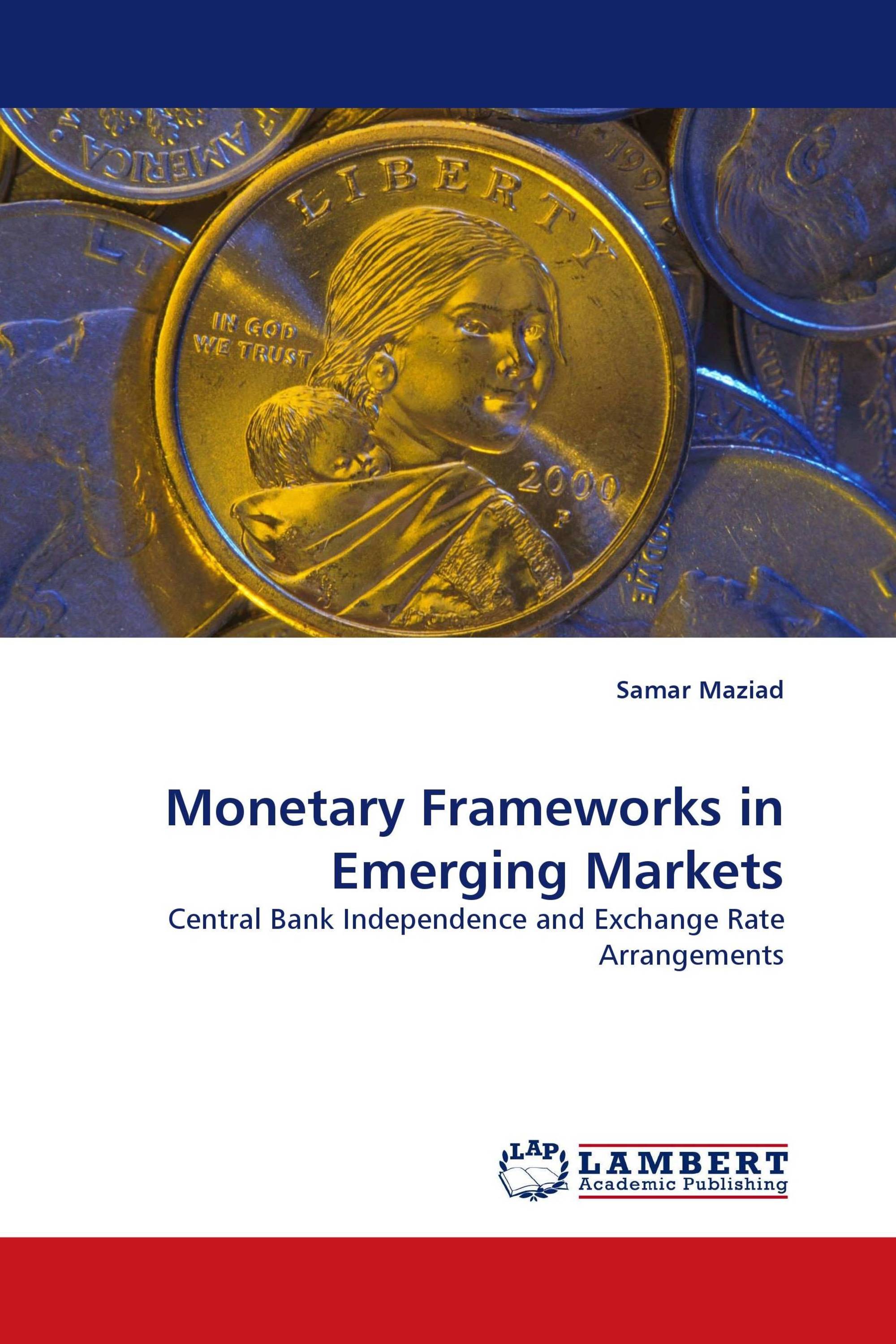 Monetary Frameworks in Emerging Markets