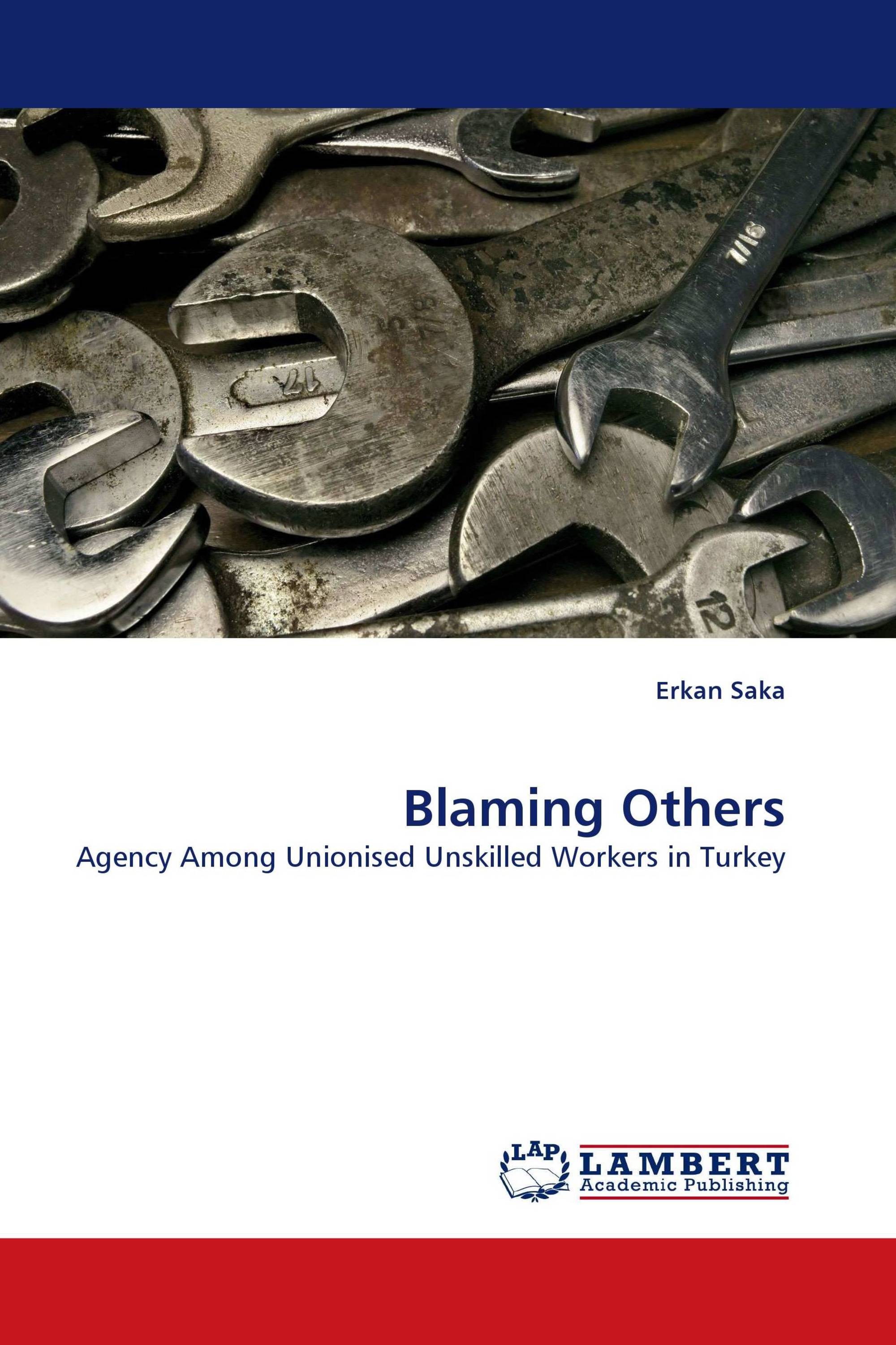 Blaming Others