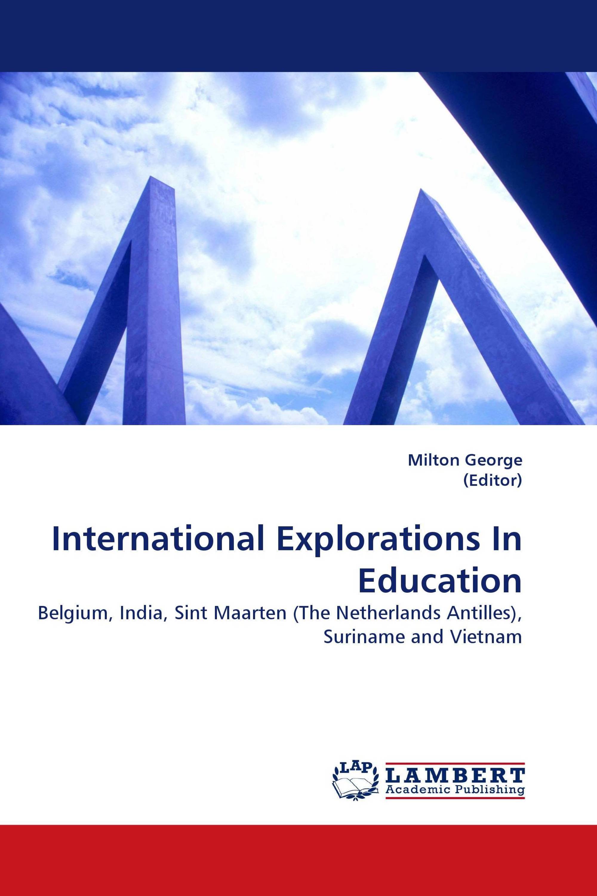 International Explorations In Education