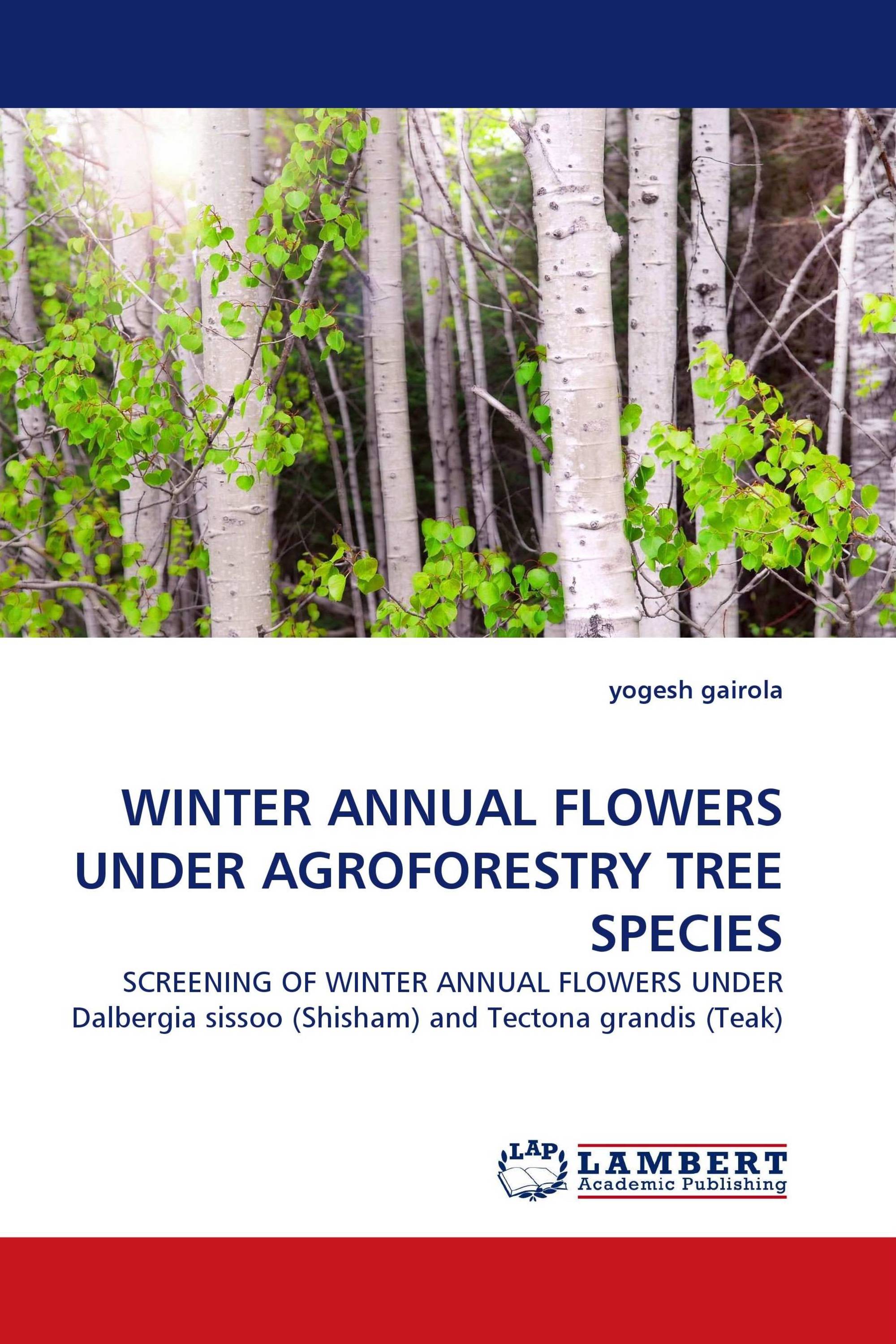 WINTER ANNUAL FLOWERS UNDER AGROFORESTRY TREE SPECIES