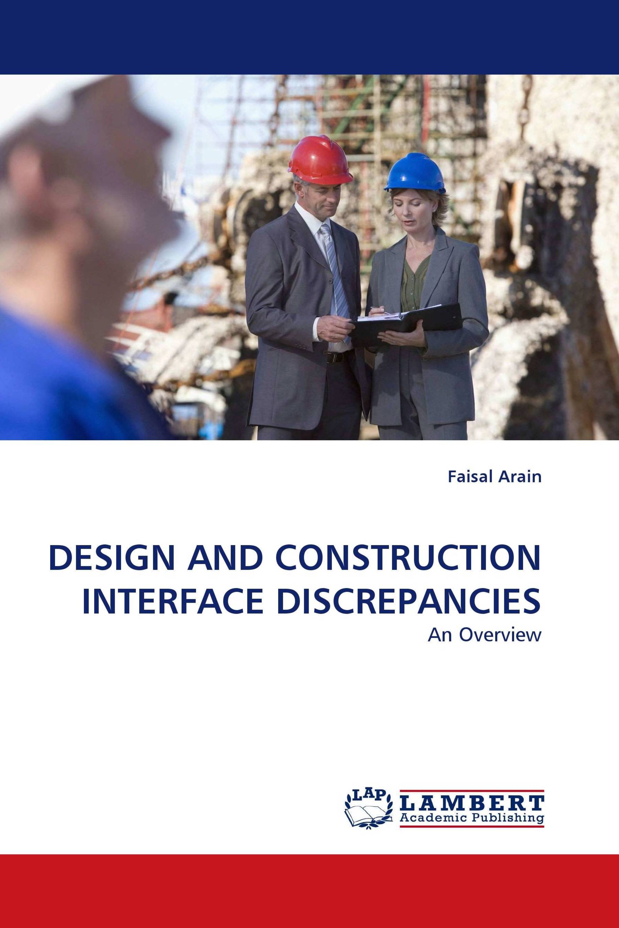 DESIGN AND CONSTRUCTION INTERFACE DISCREPANCIES