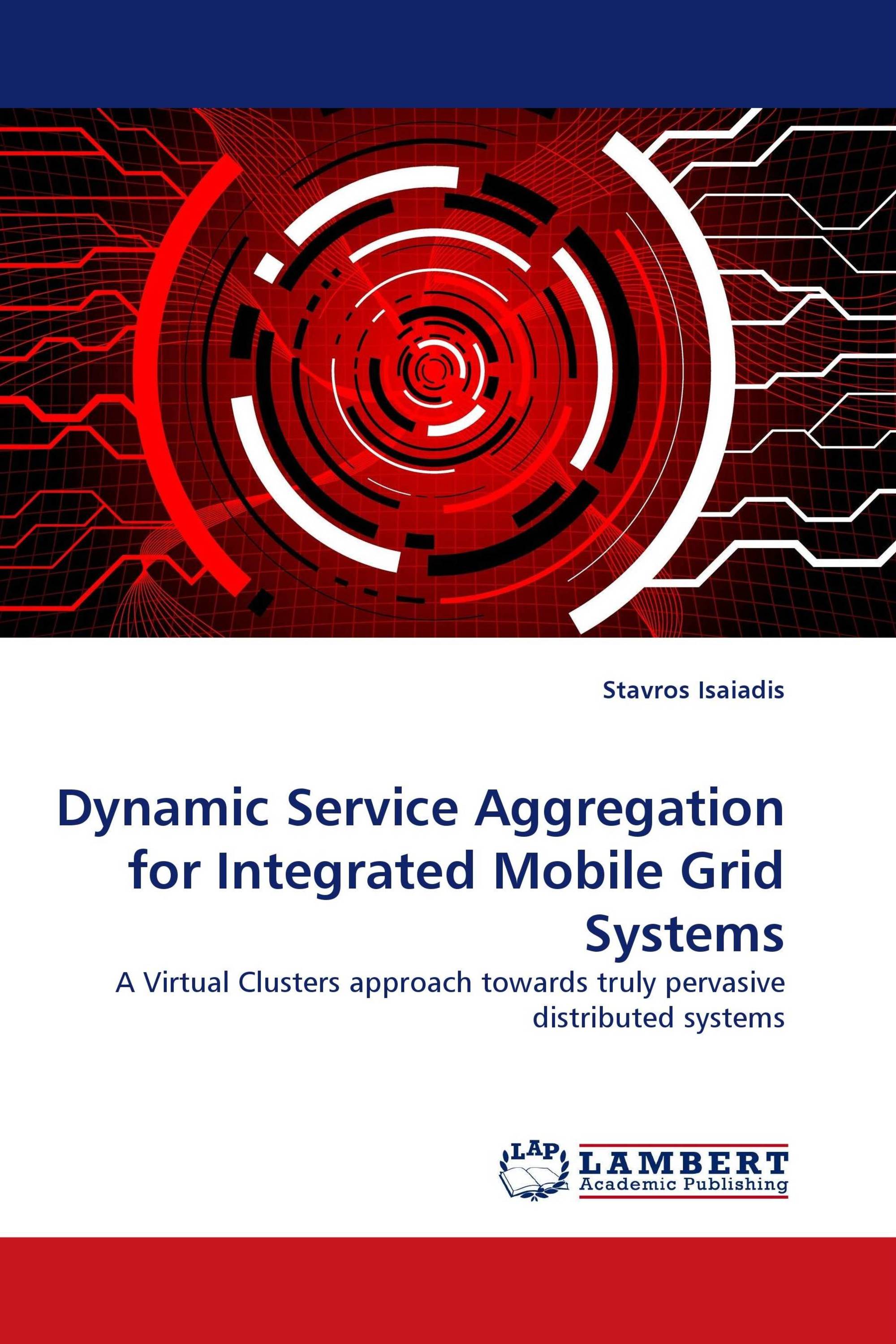 Dynamic Service Aggregation for Integrated Mobile Grid Systems