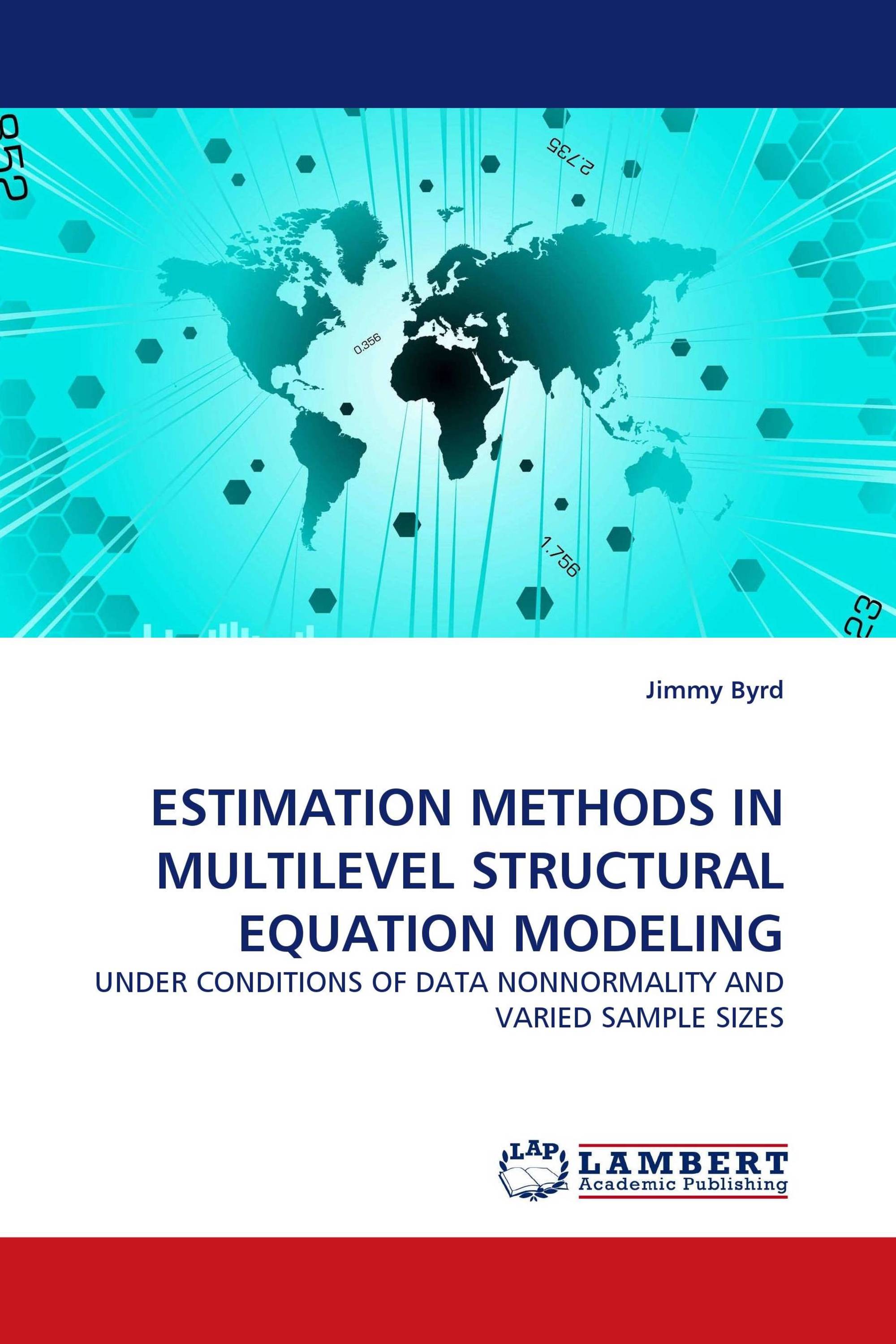 ESTIMATION METHODS IN MULTILEVEL STRUCTURAL EQUATION MODELING