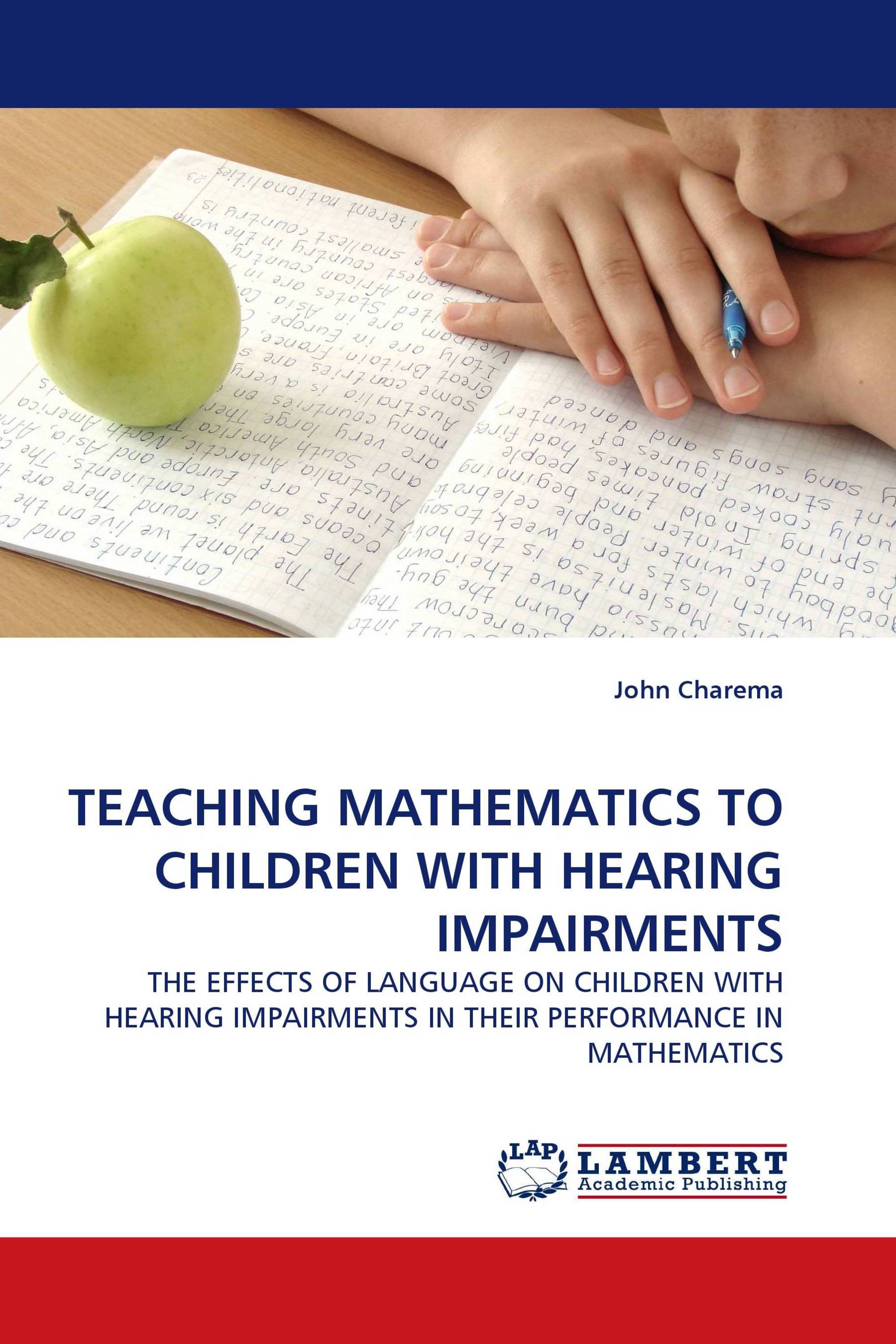 TEACHING MATHEMATICS TO CHILDREN WITH HEARING IMPAIRMENTS