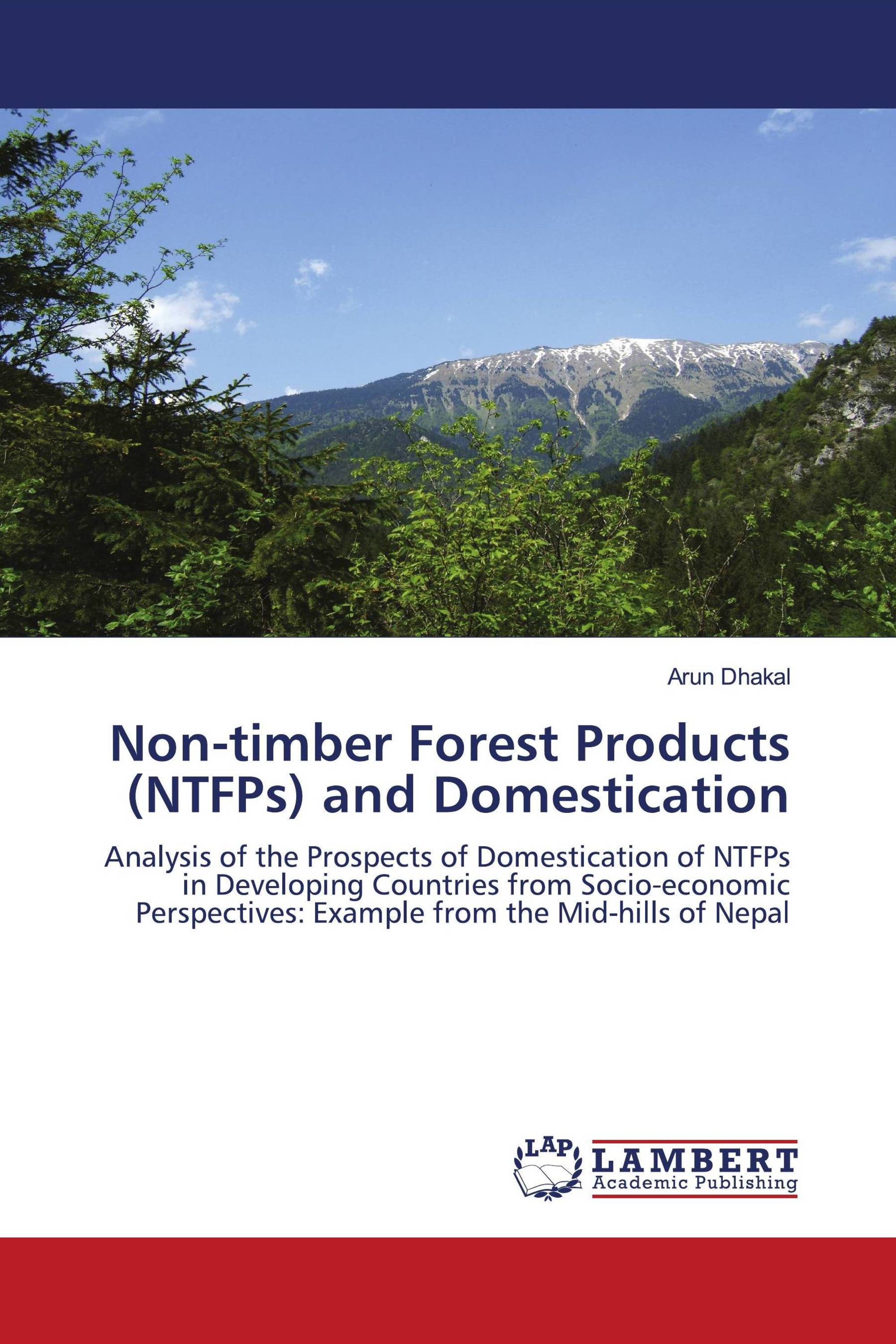 Non-timber Forest Products (NTFPs) and Domestication