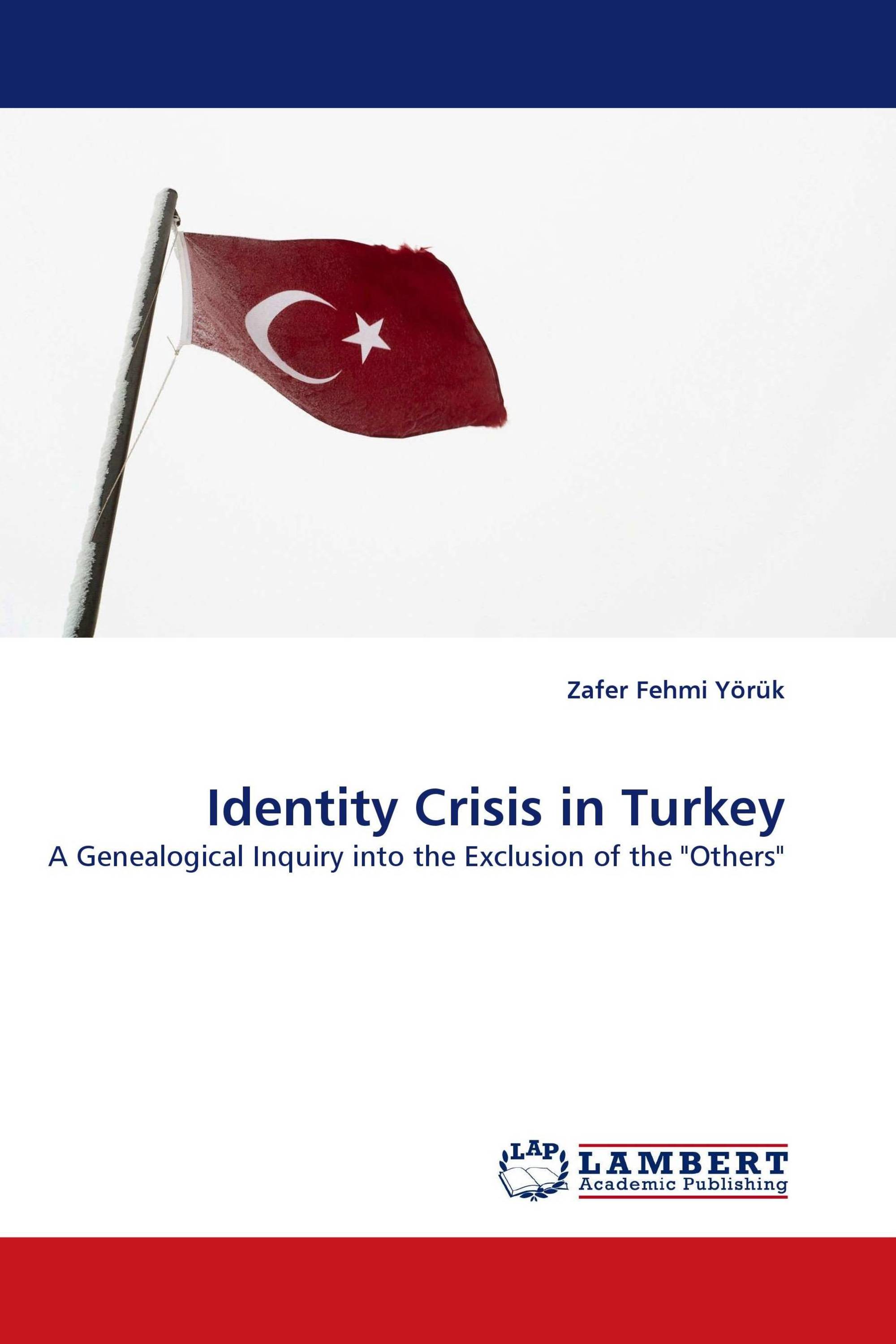 Identity Crisis in Turkey