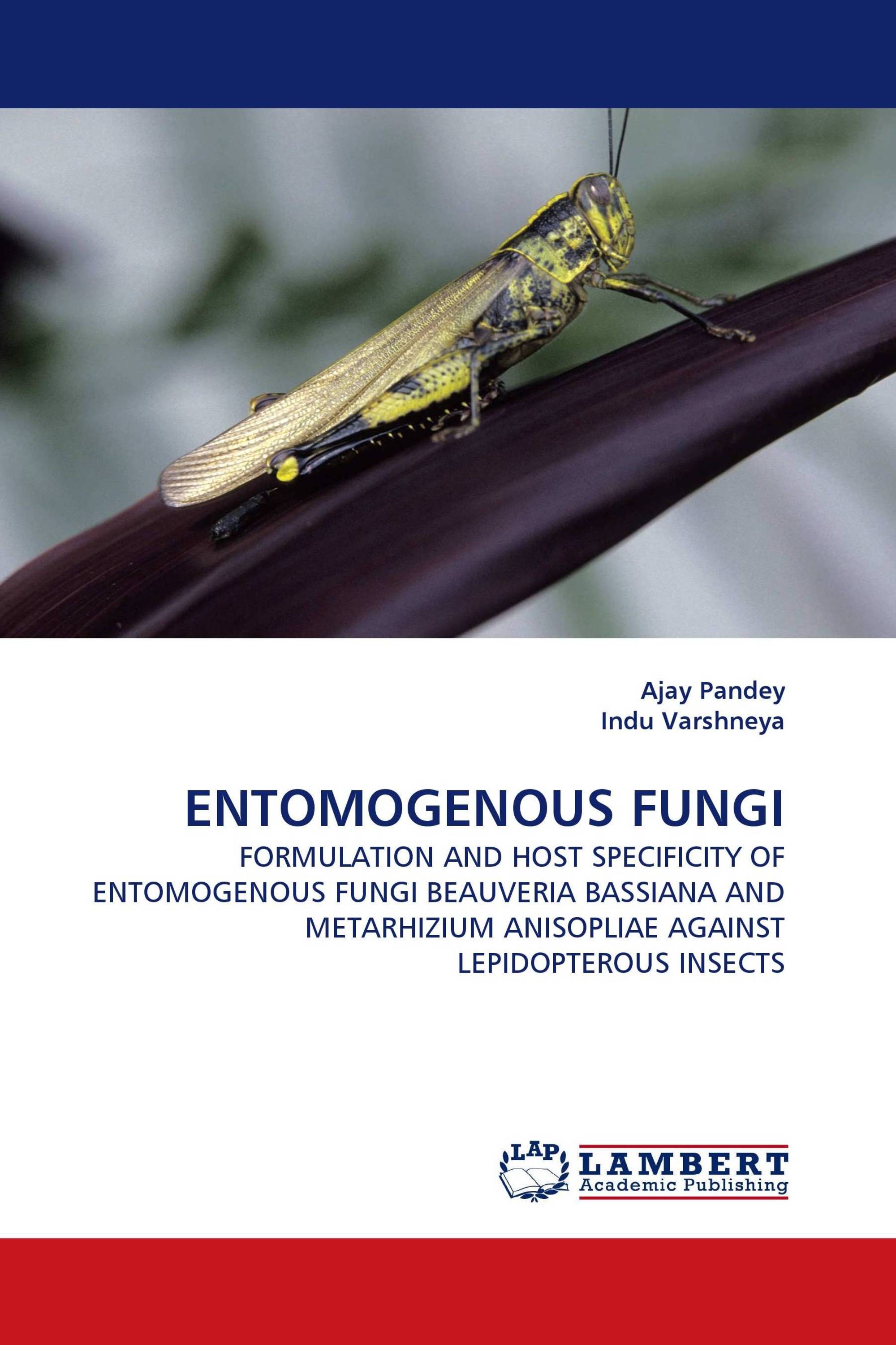 ENTOMOGENOUS FUNGI