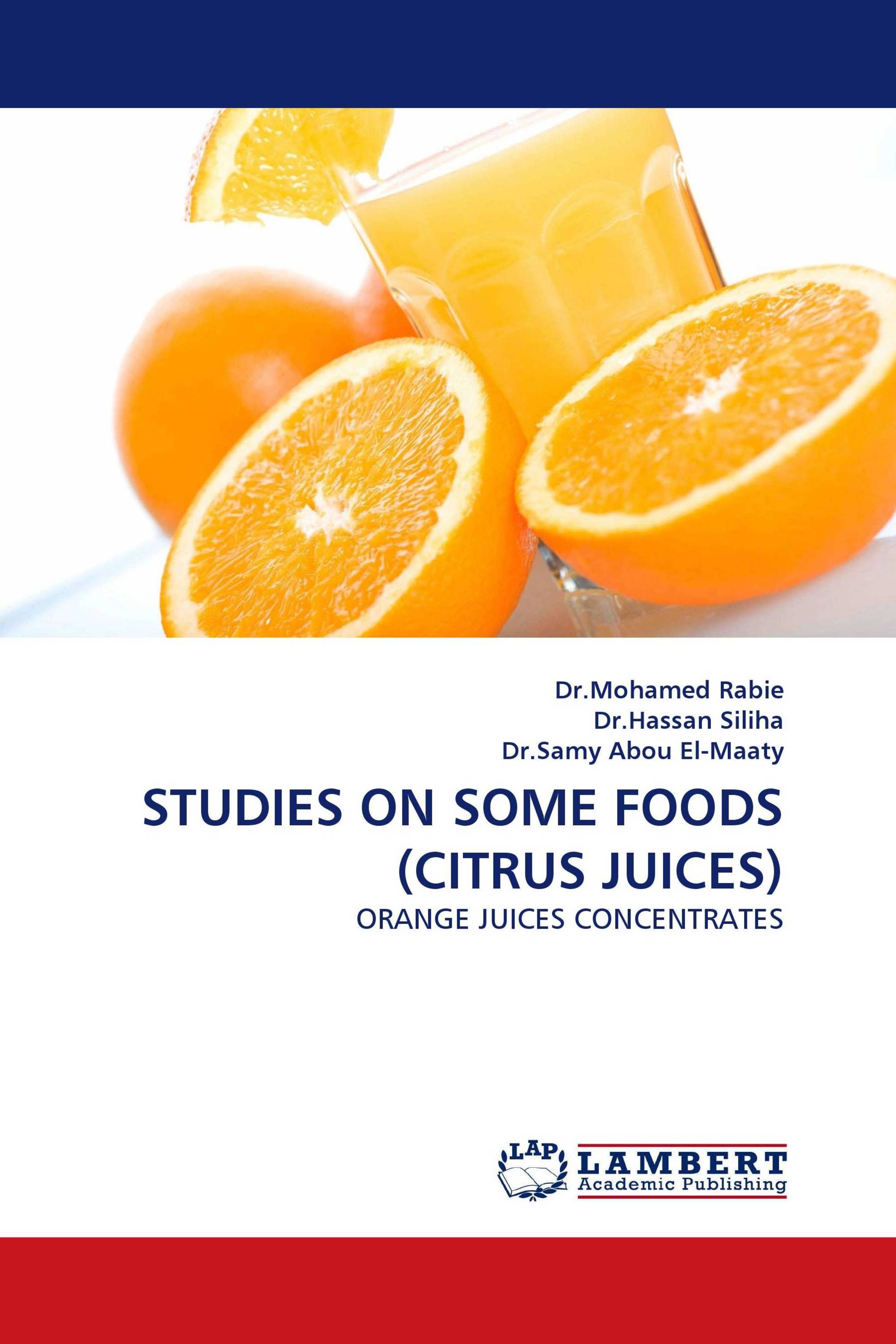 STUDIES ON SOME FOODS (CITRUS JUICES)