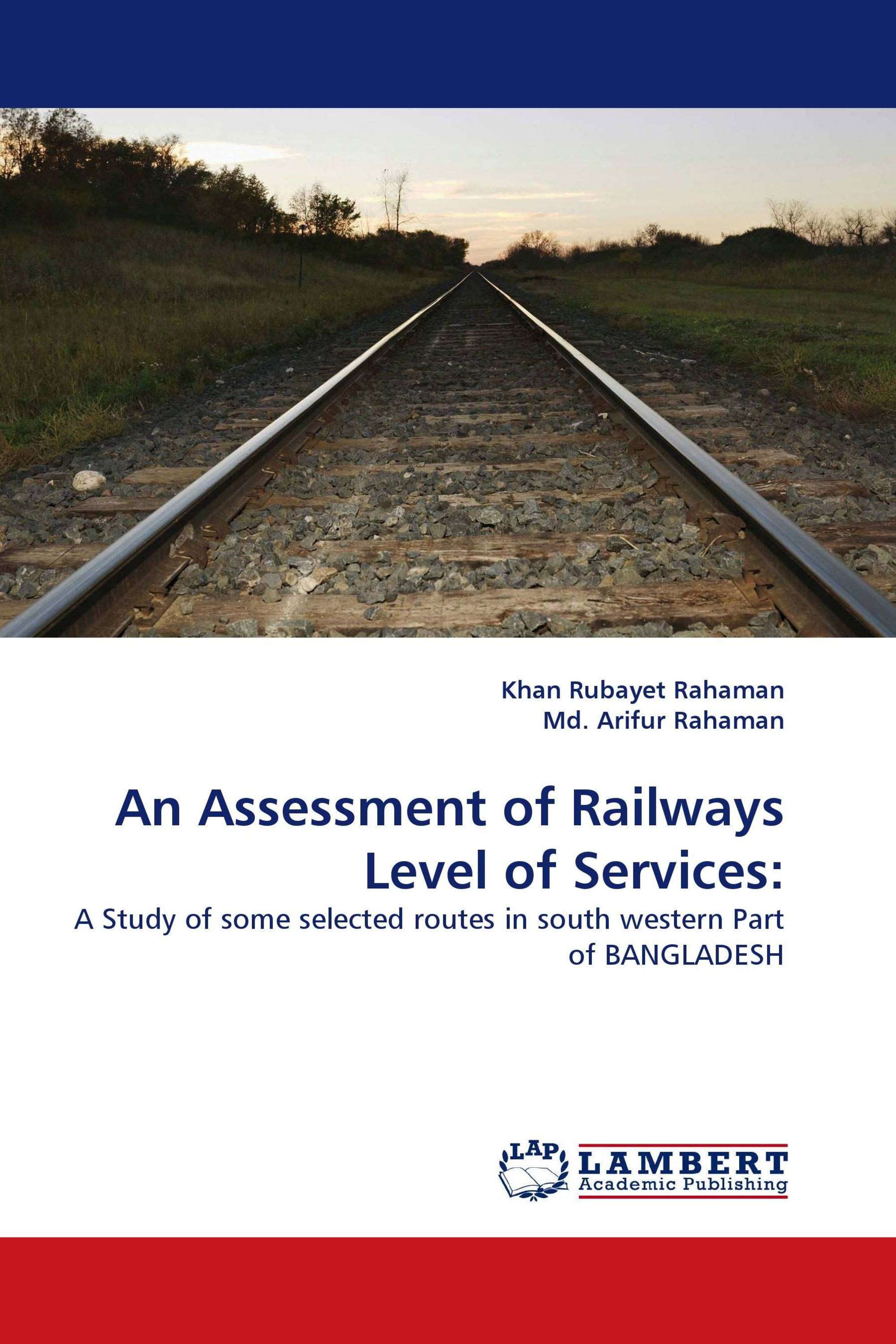 An Assessment of Railways Level of Services: