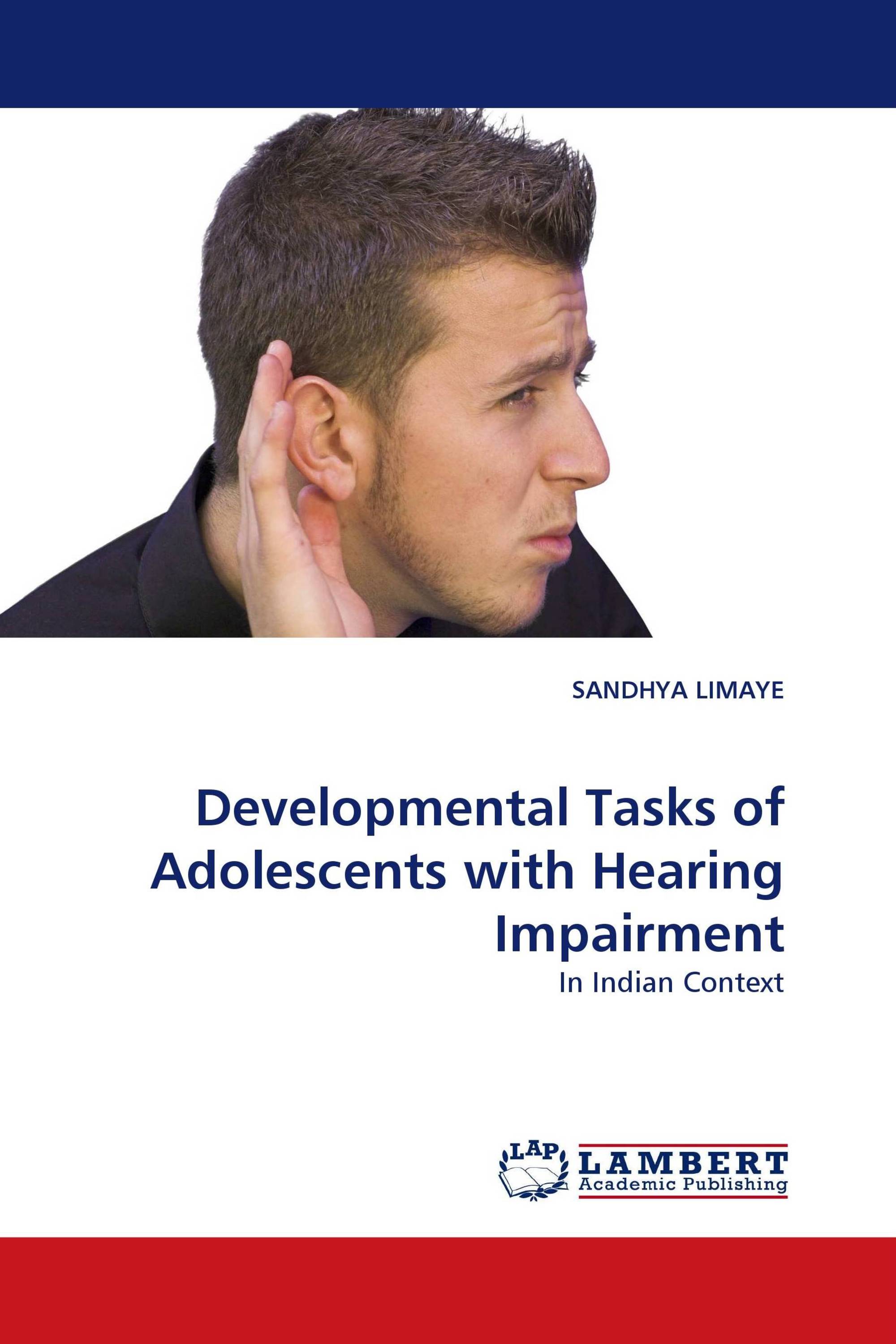 Developmental Tasks of Adolescents with Hearing Impairment