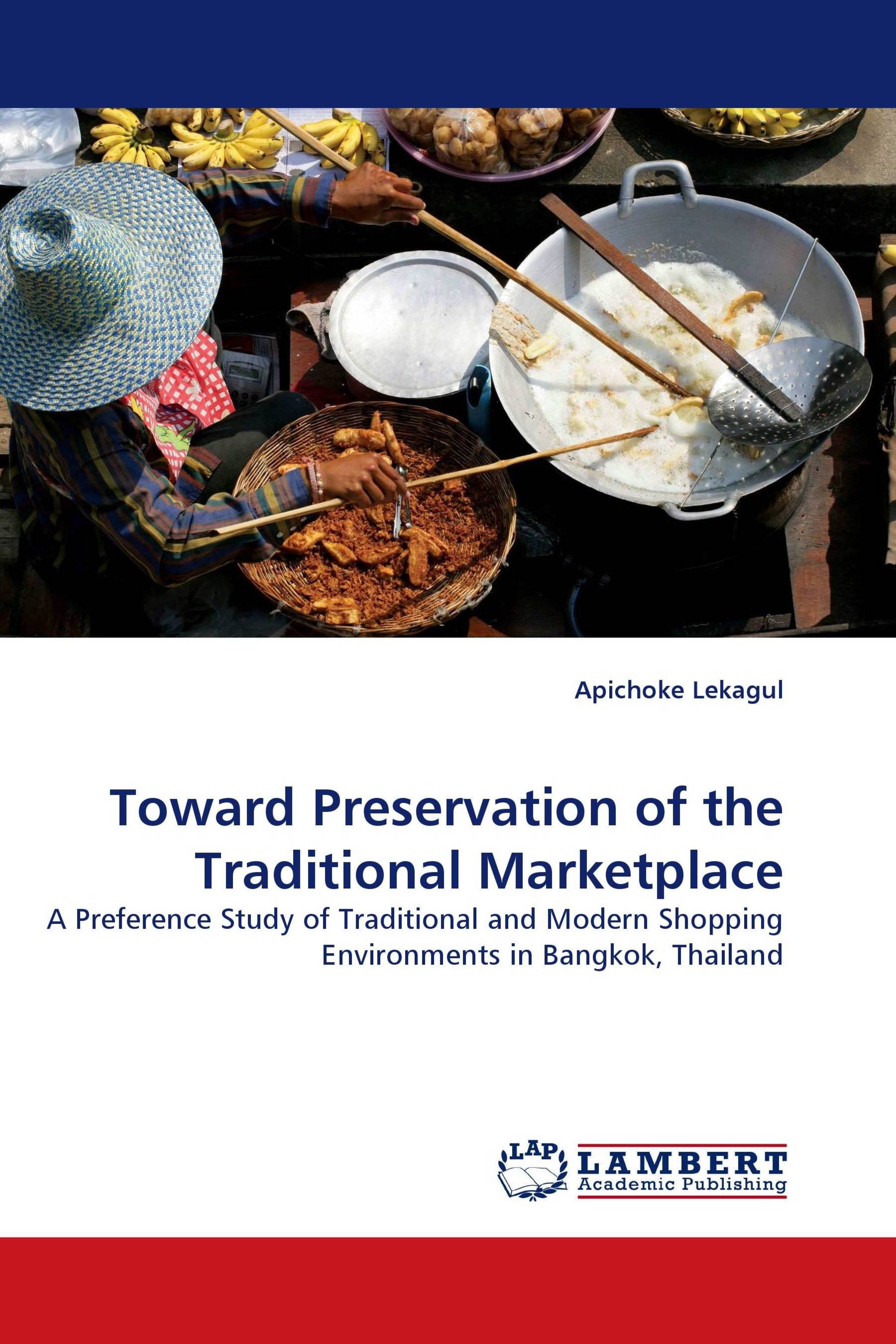 Toward Preservation of the Traditional Marketplace