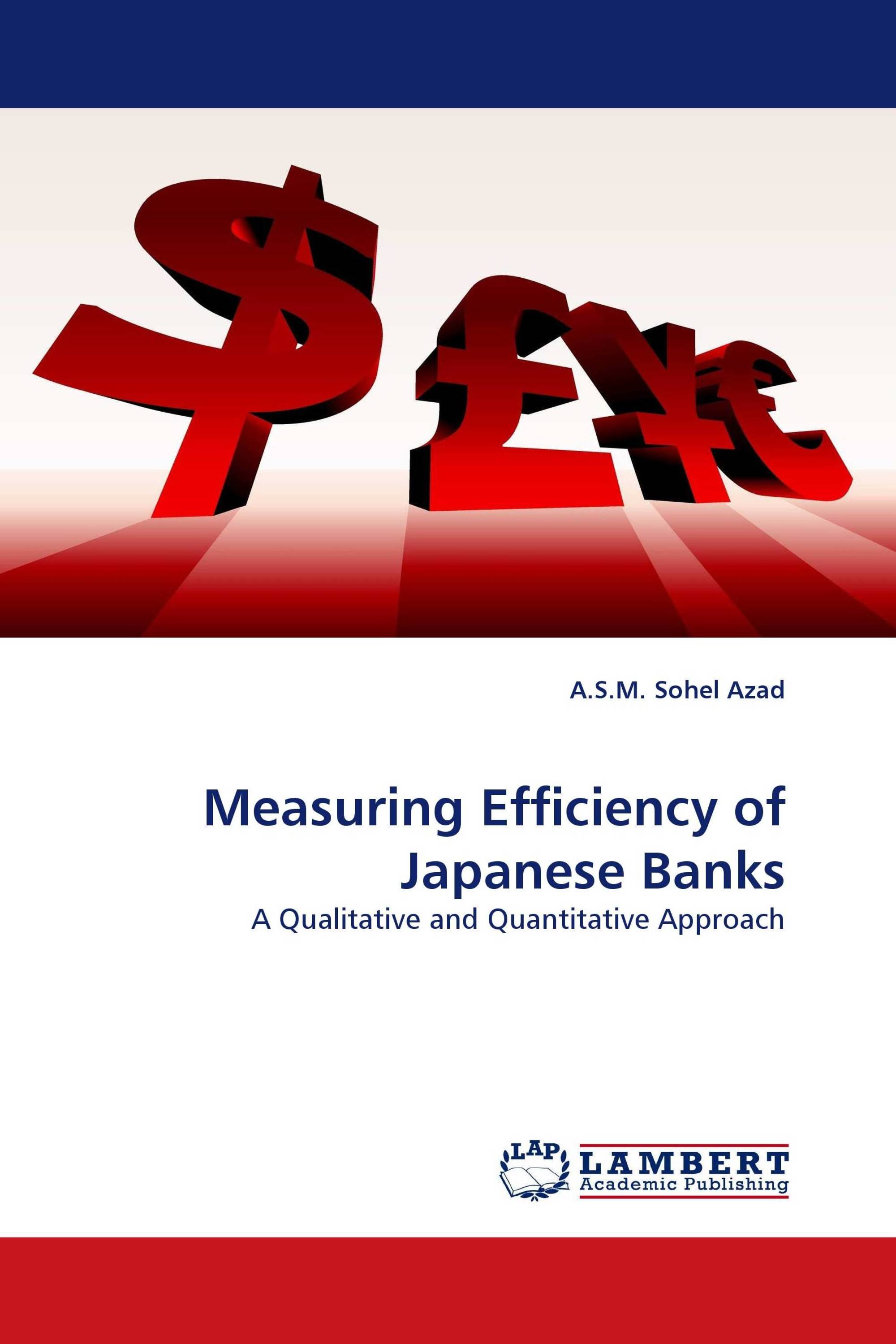 Measuring Efficiency of Japanese Banks