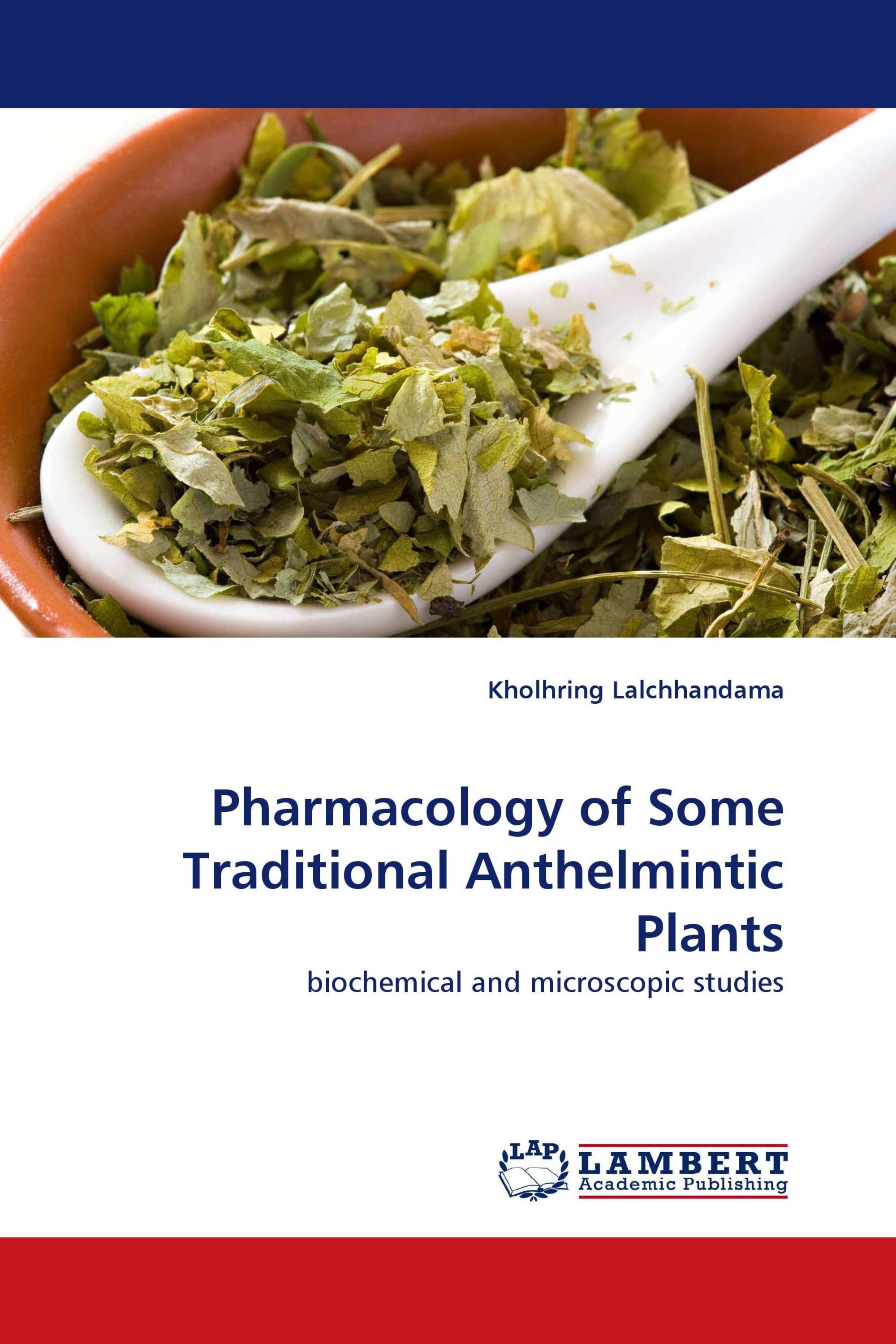 Pharmacology of Some Traditional Anthelmintic Plants