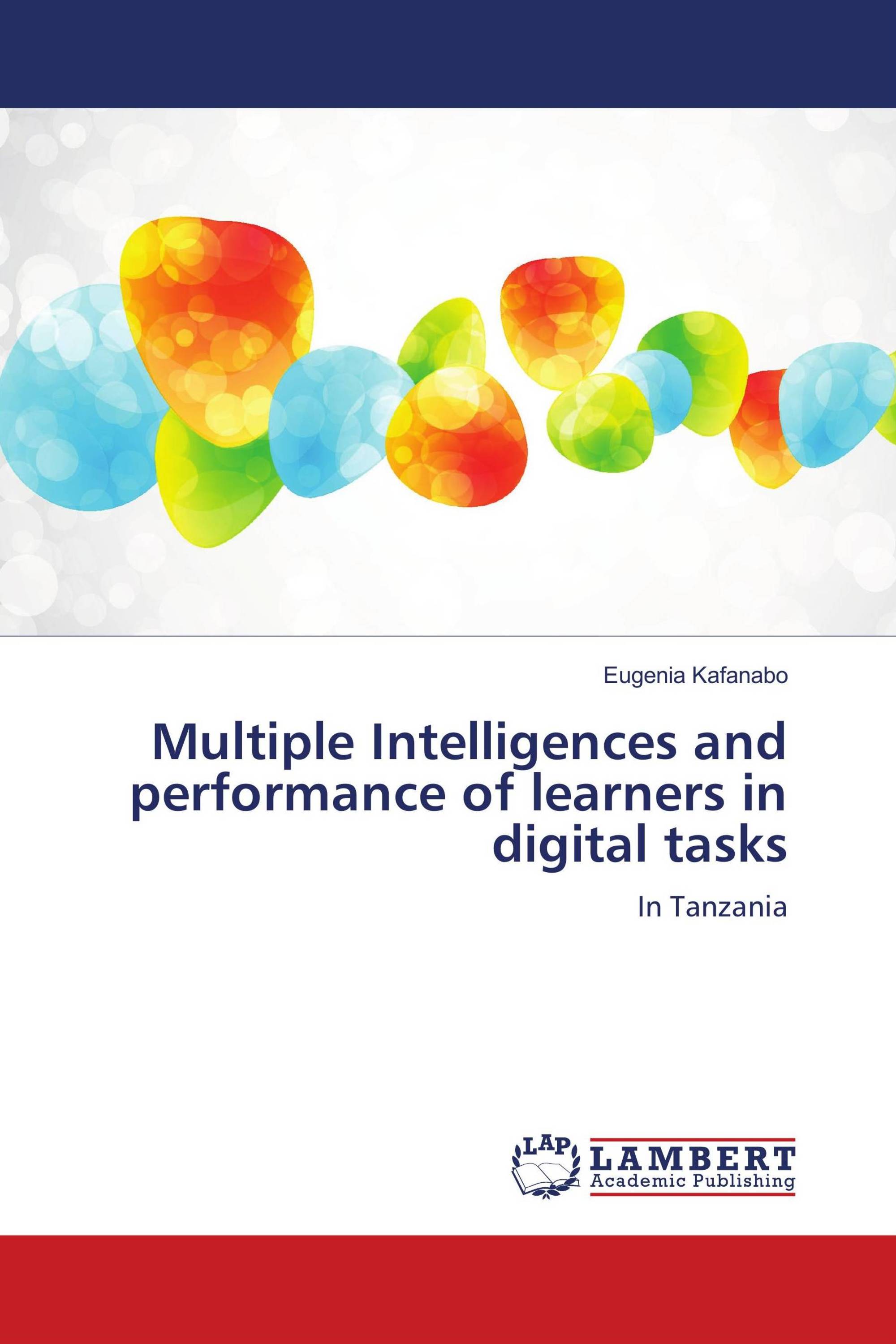 Multiple Intelligences and performance of learners in digital tasks