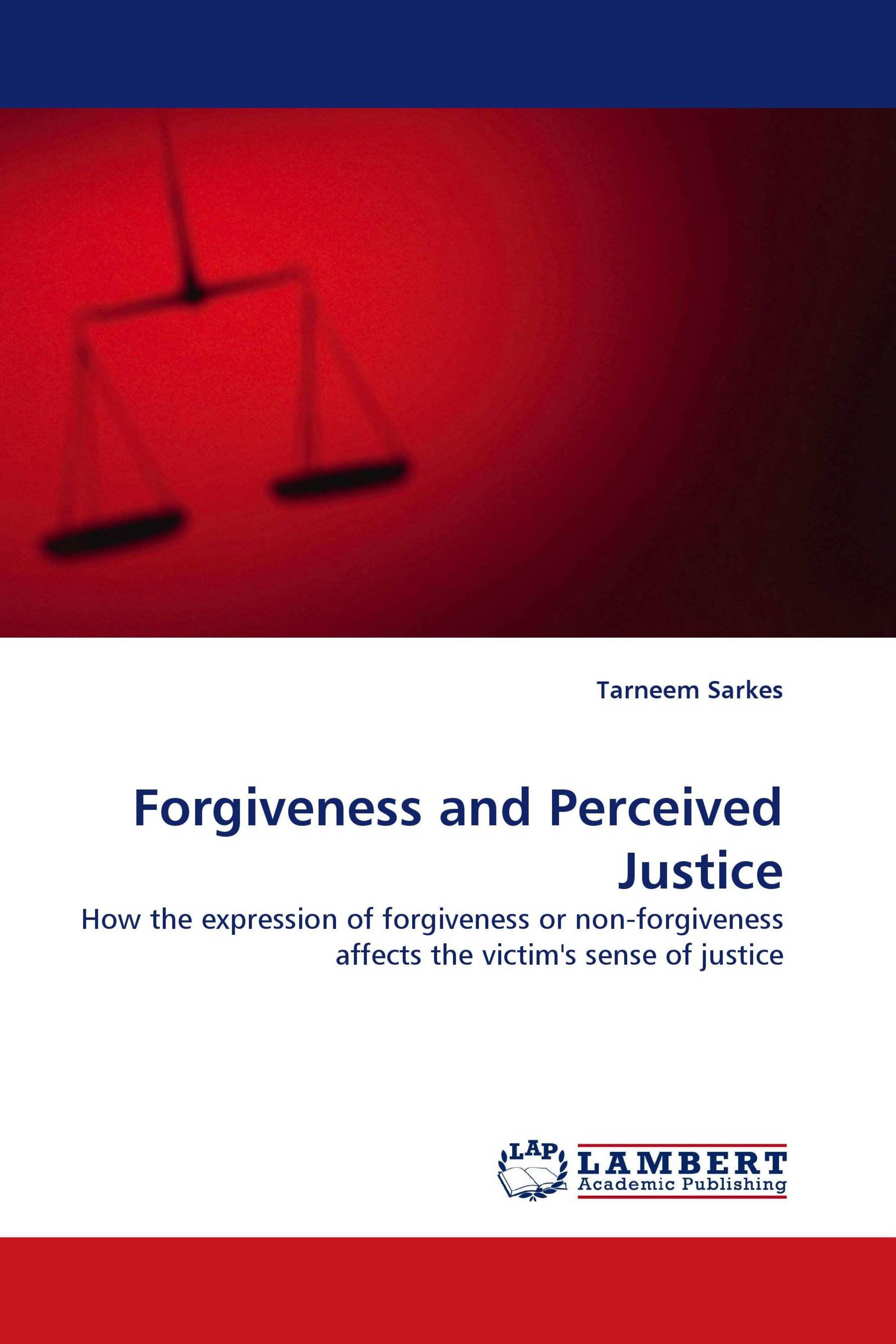 Forgiveness and Perceived Justice