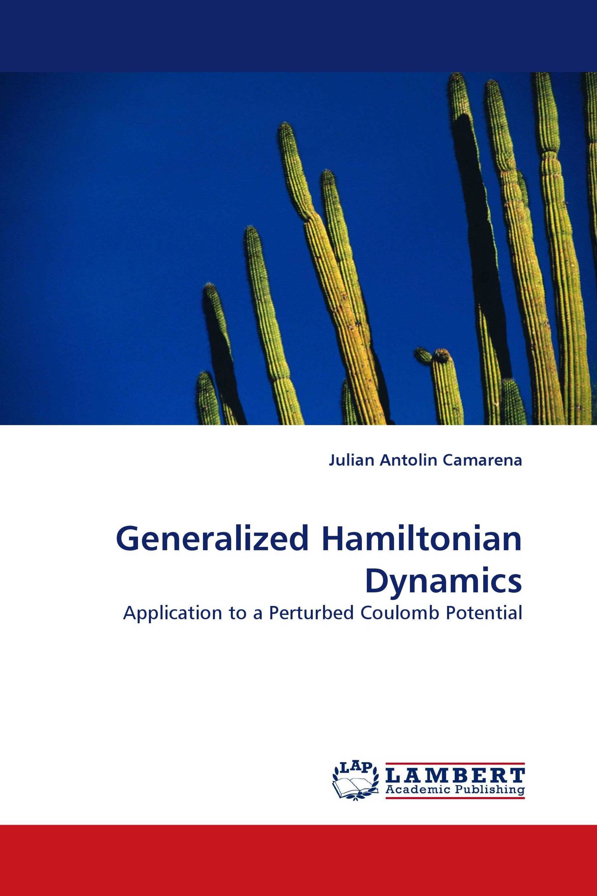 Generalized Hamiltonian Dynamics