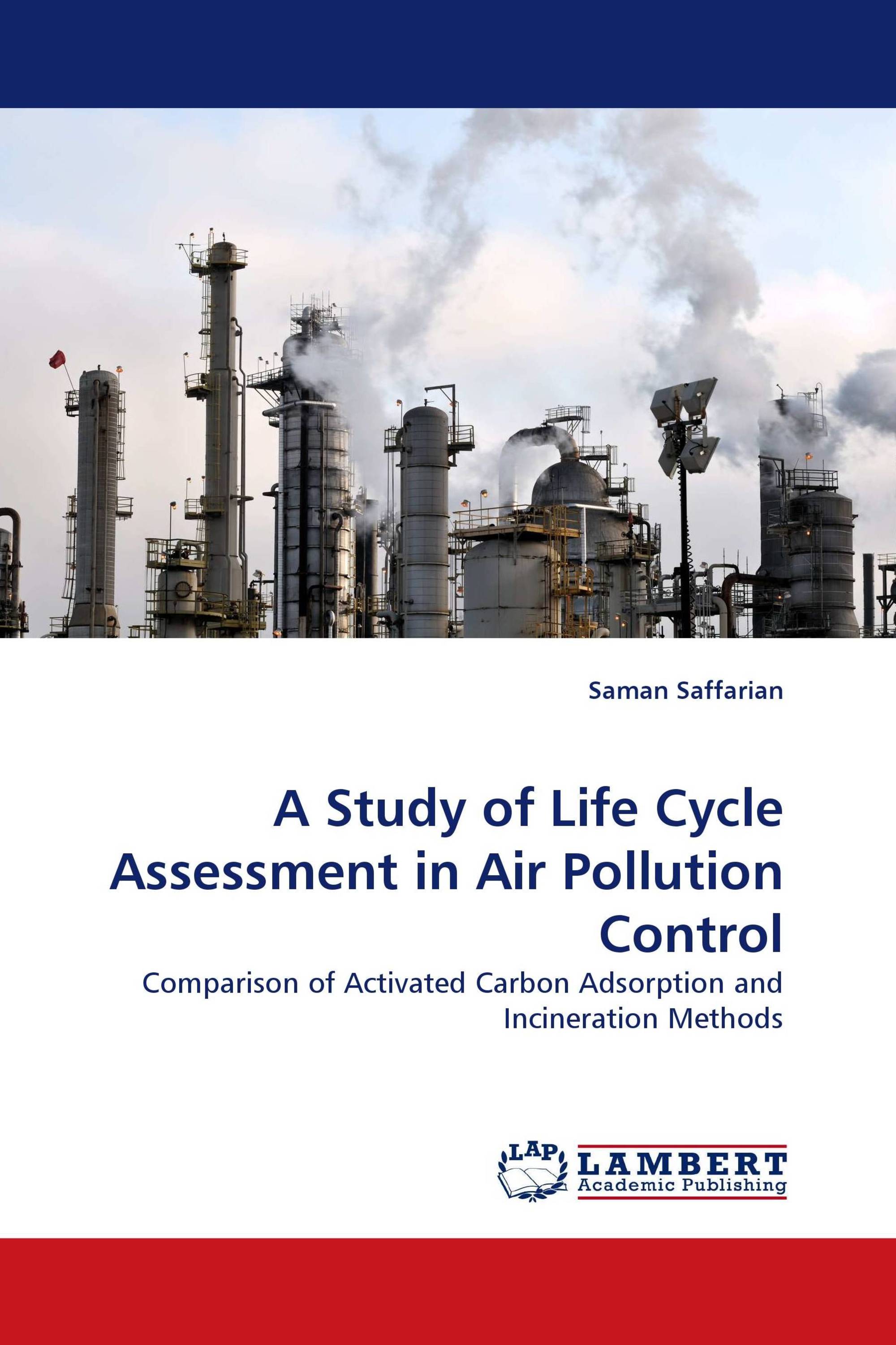 A Study of Life Cycle Assessment in Air Pollution Control