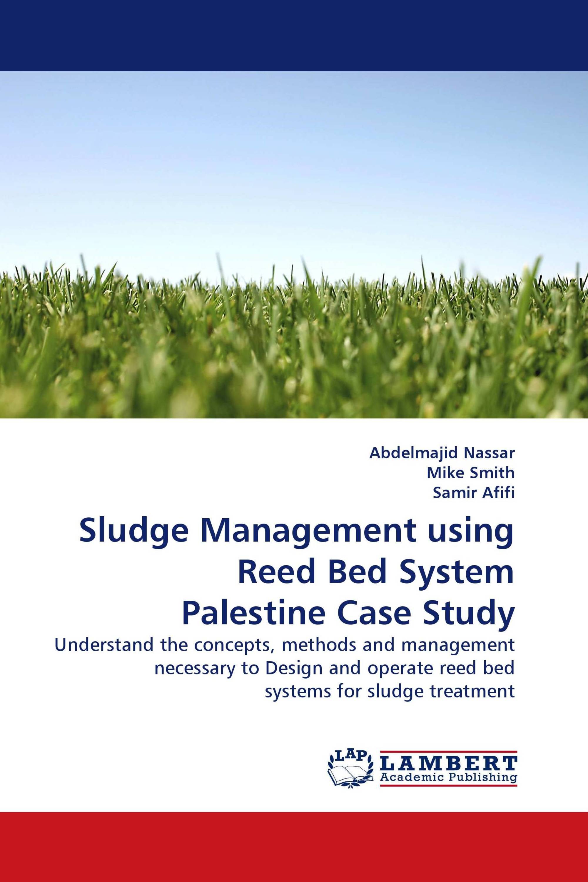 Sludge Management using Reed Bed System Palestine Case Study