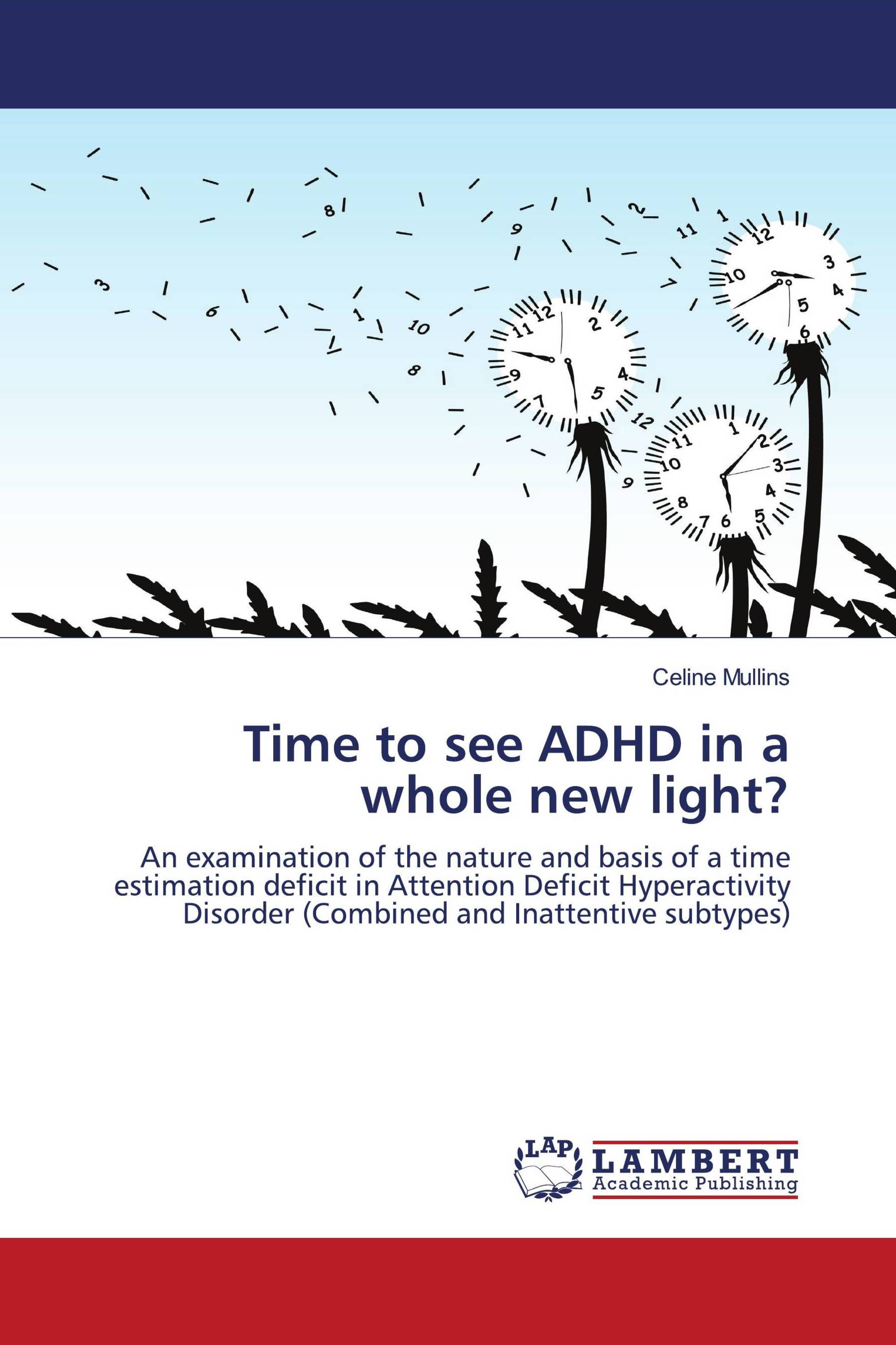 Time to see ADHD in a whole new light?