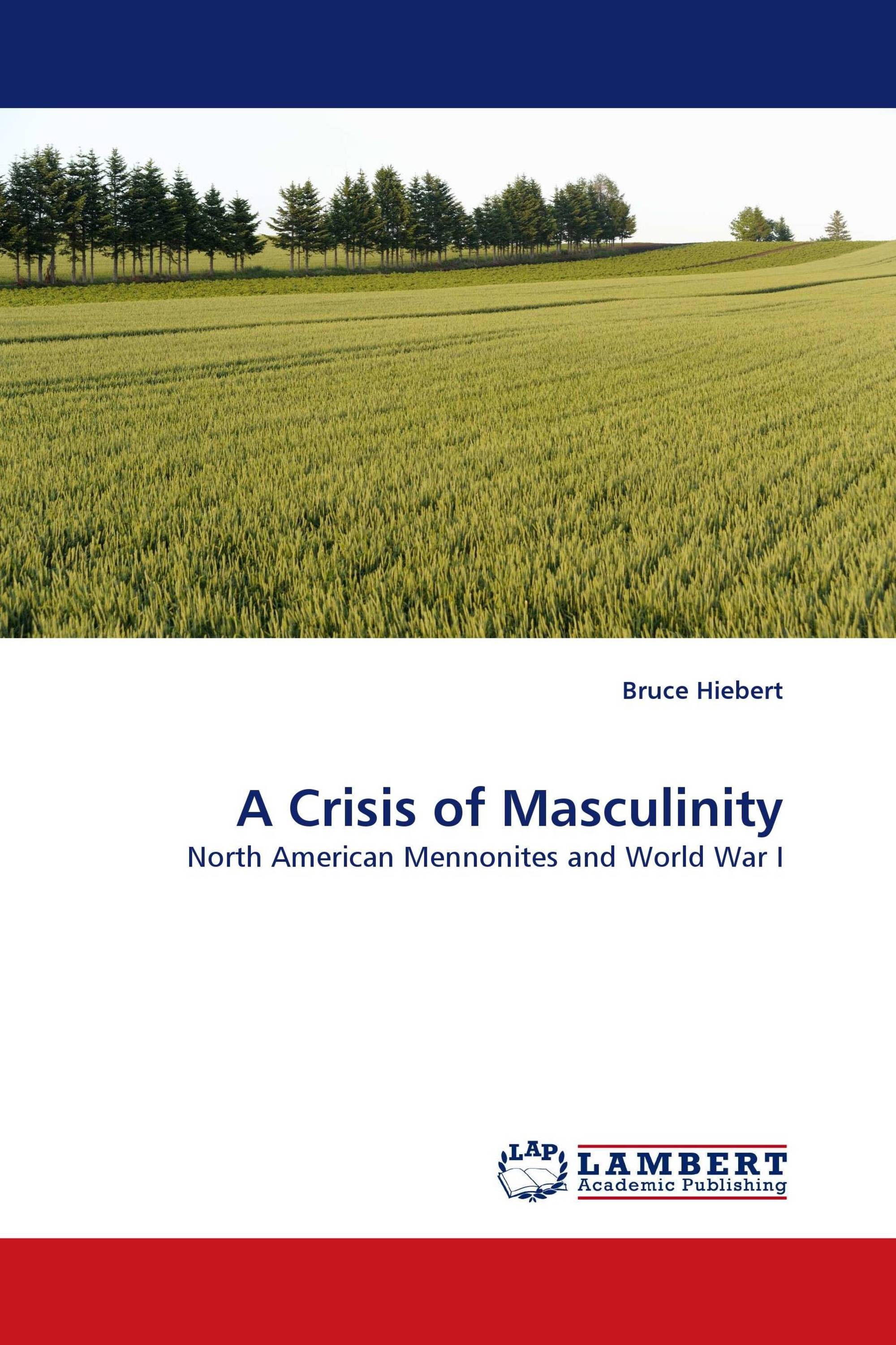 A Crisis of Masculinity