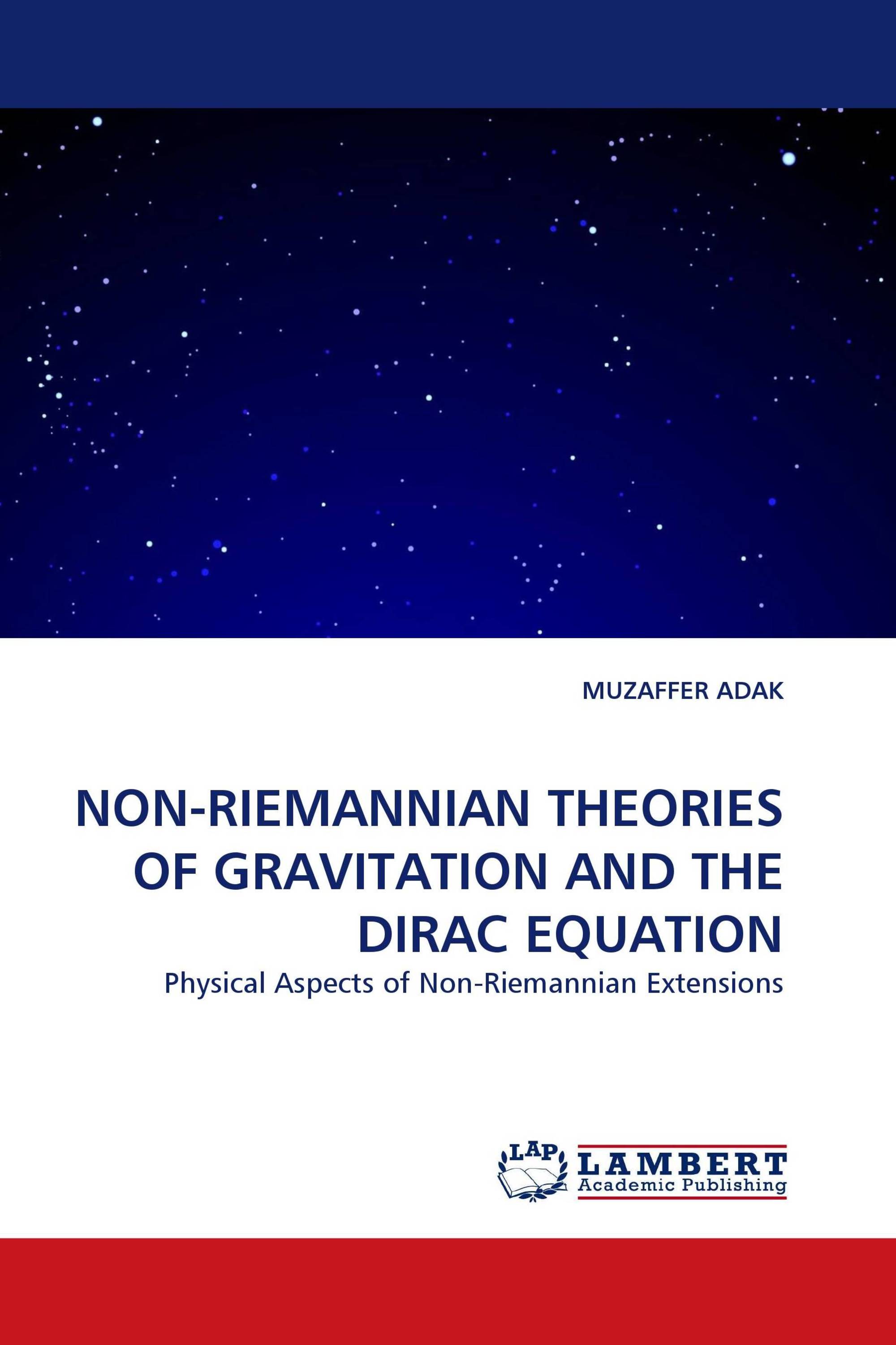 NON-RIEMANNIAN THEORIES OF GRAVITATION AND THE DIRAC EQUATION