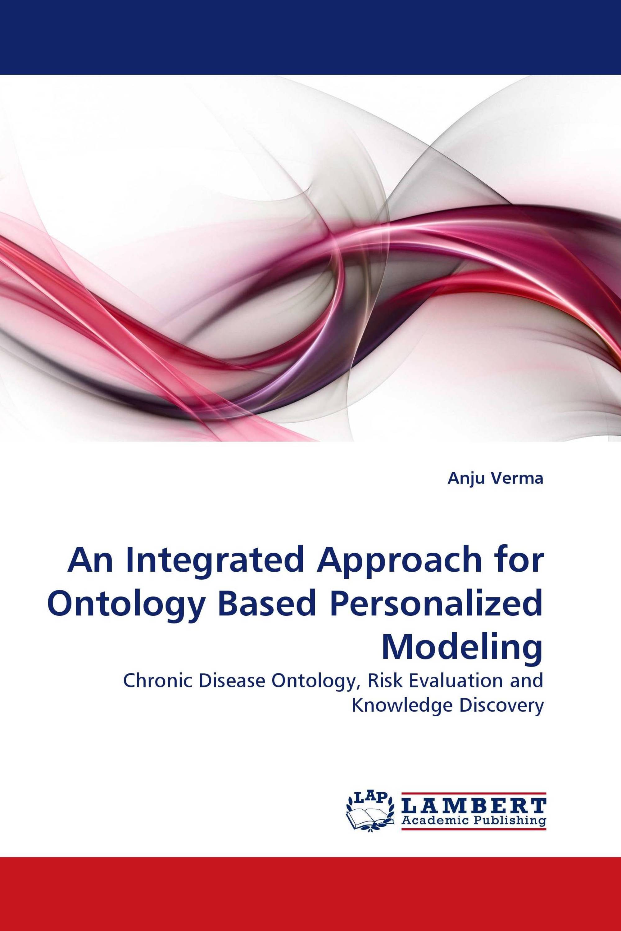 An Integrated Approach for Ontology Based Personalized Modeling