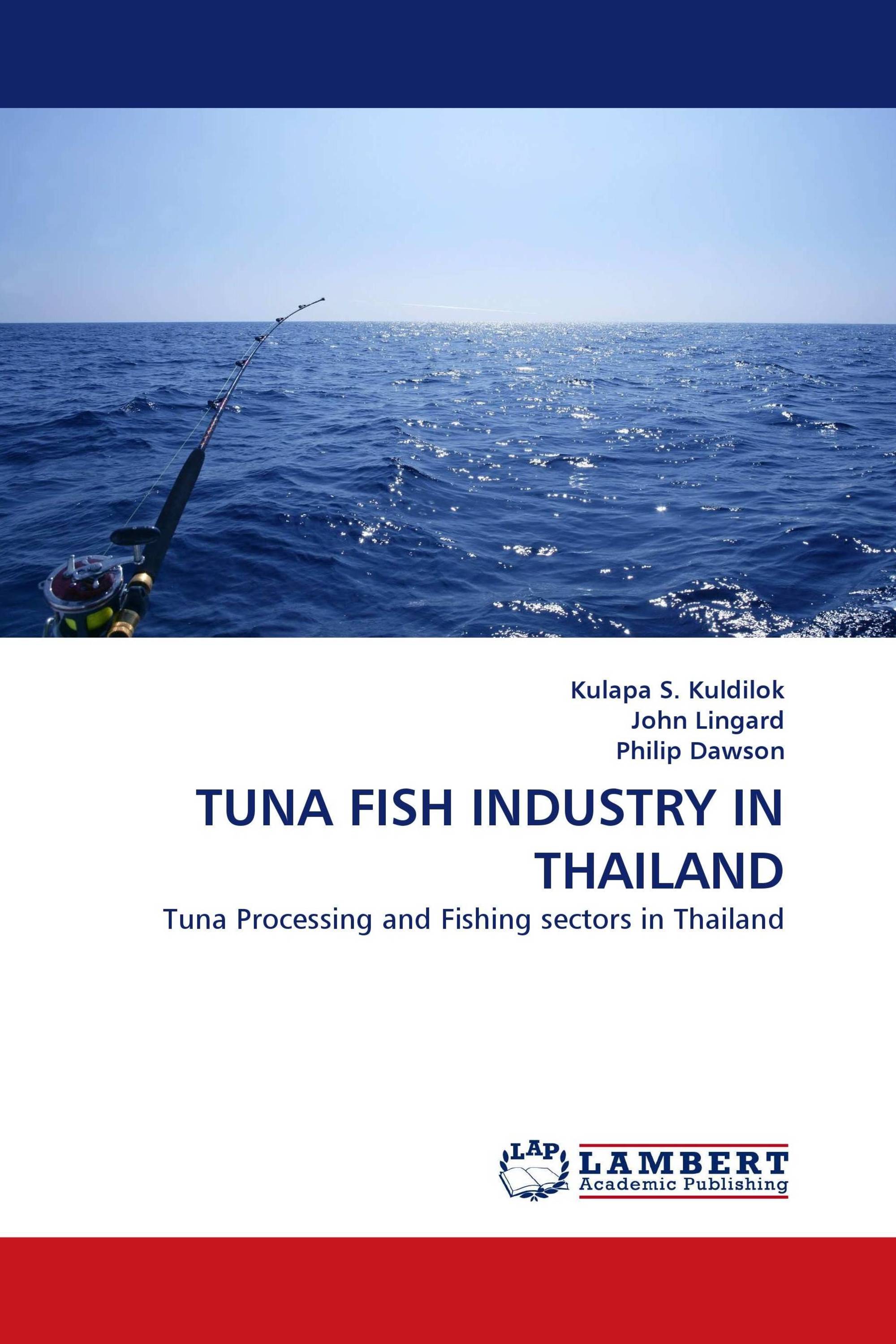 TUNA FISH INDUSTRY IN THAILAND