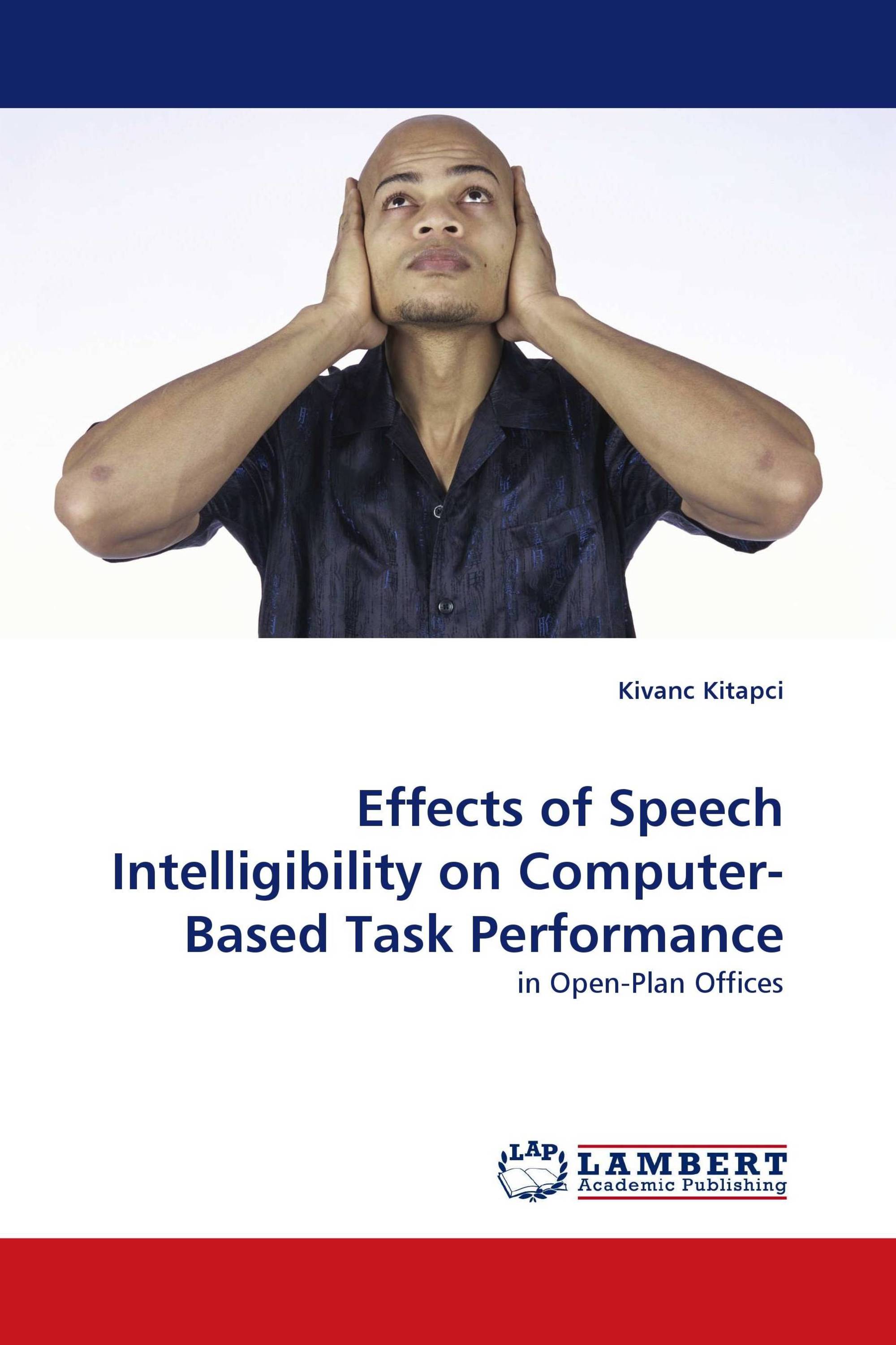 Effects of Speech Intelligibility on Computer-Based Task Performance