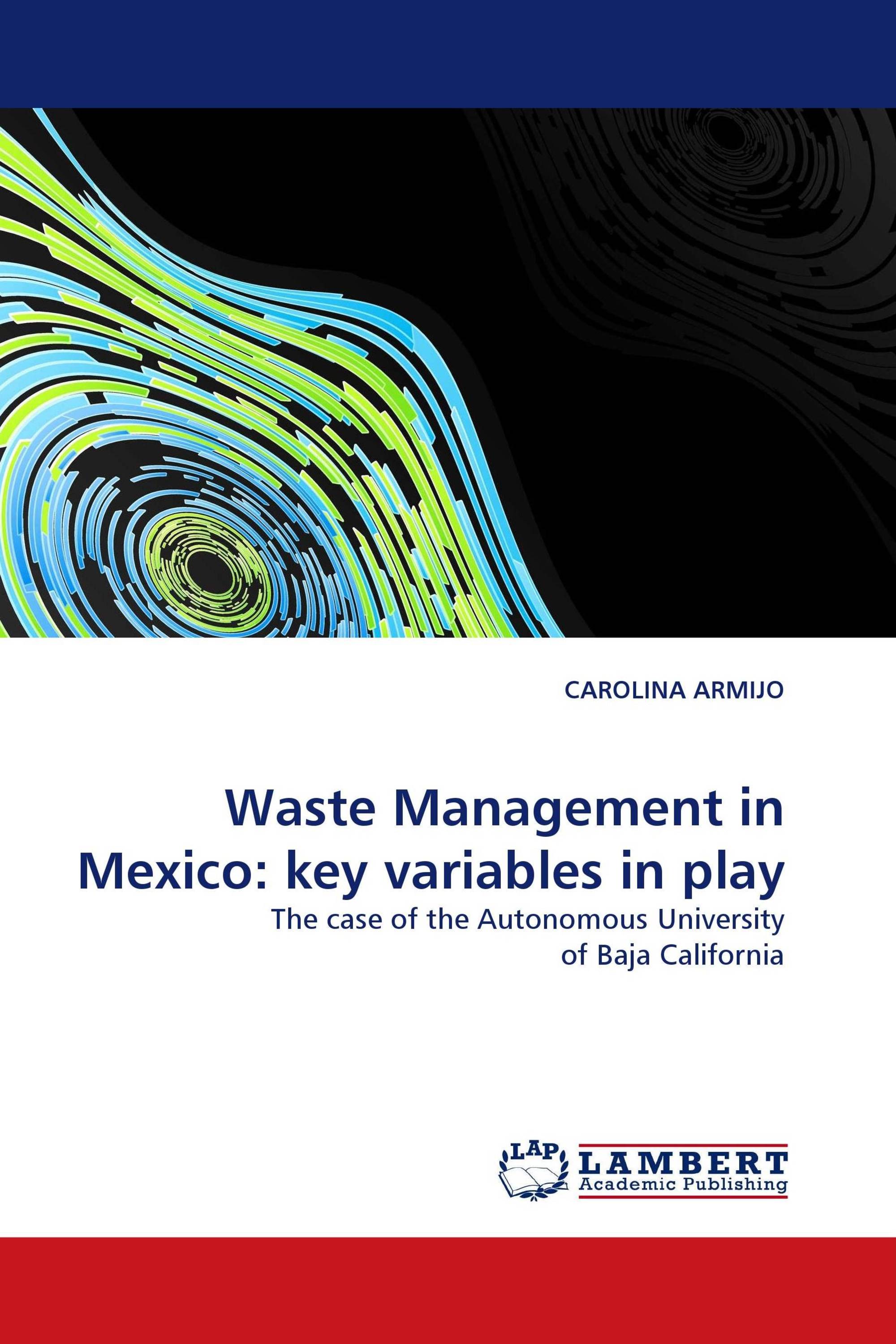 Waste Management in Mexico: key variables in play